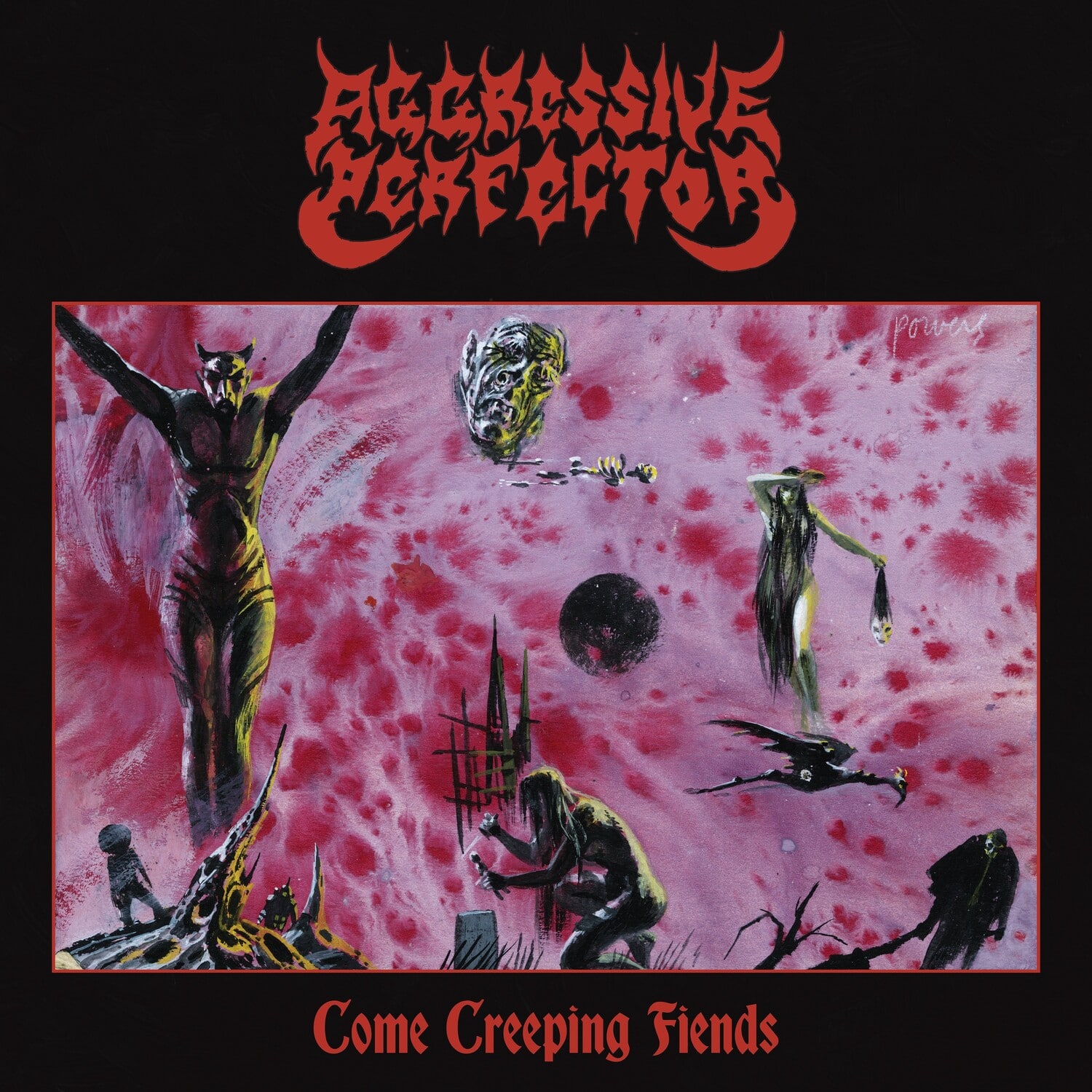 Aggressive Perfector - Come Creeping Fiends   - COMPACT DISCS [CD] price history on PriceWatchPro