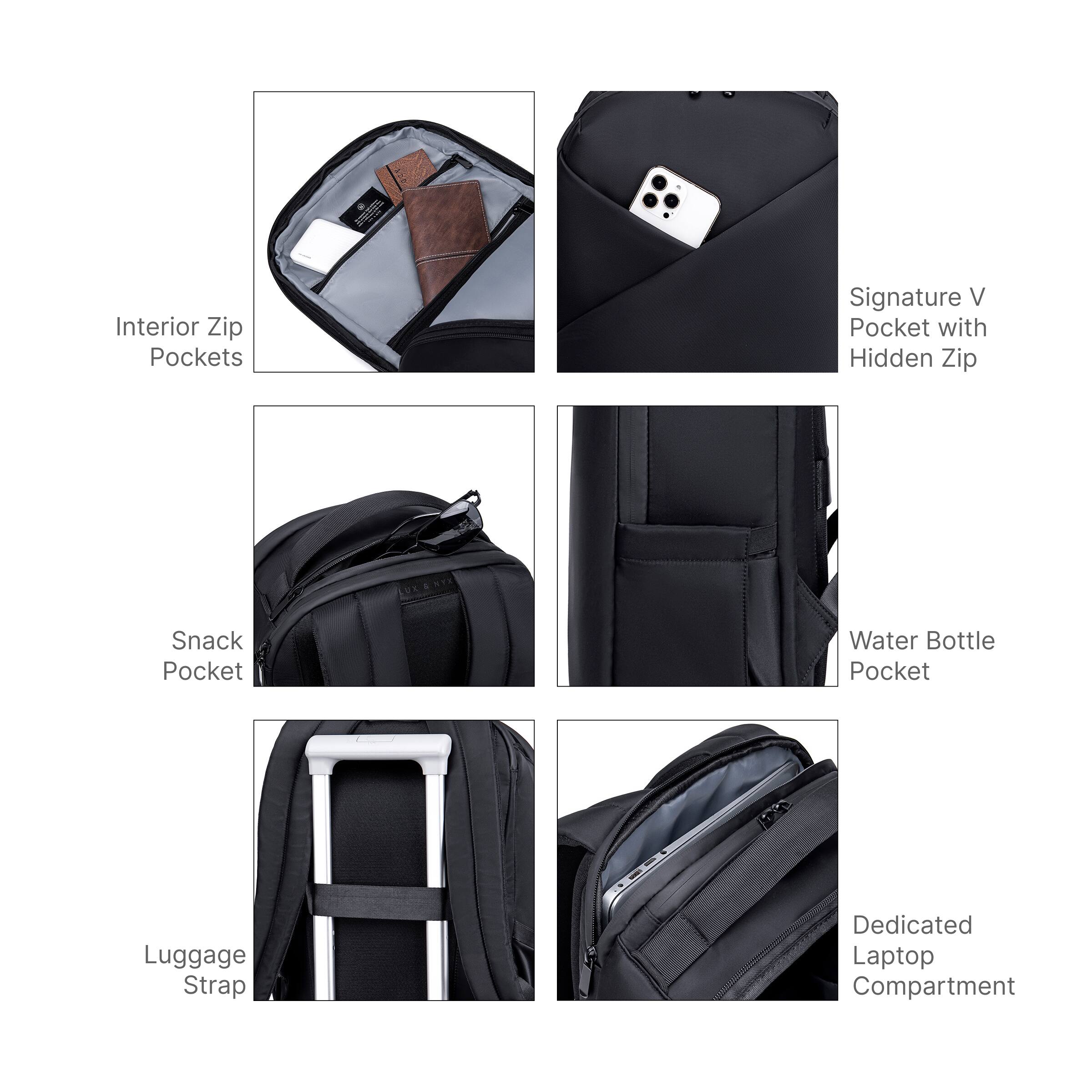 - Interior Zip Pockets
- Signature V Pocket with Hidden Zip
- Snack Pocket
- Water Bottle Pocket
- Luggage Strap
- Dedicated Laptop Compartment