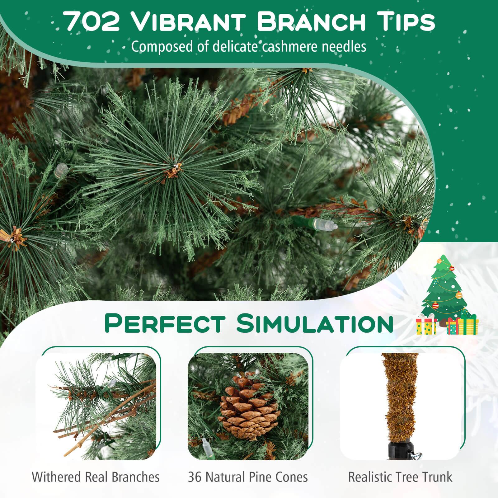 702 VIBRANT BRANCH TIPS  
Composed of delicate cashmere needles  

PERFECT SIMULATION  
Withered Real Branches  
36 Natural Pine Cones  
Realistic Tree Trunk