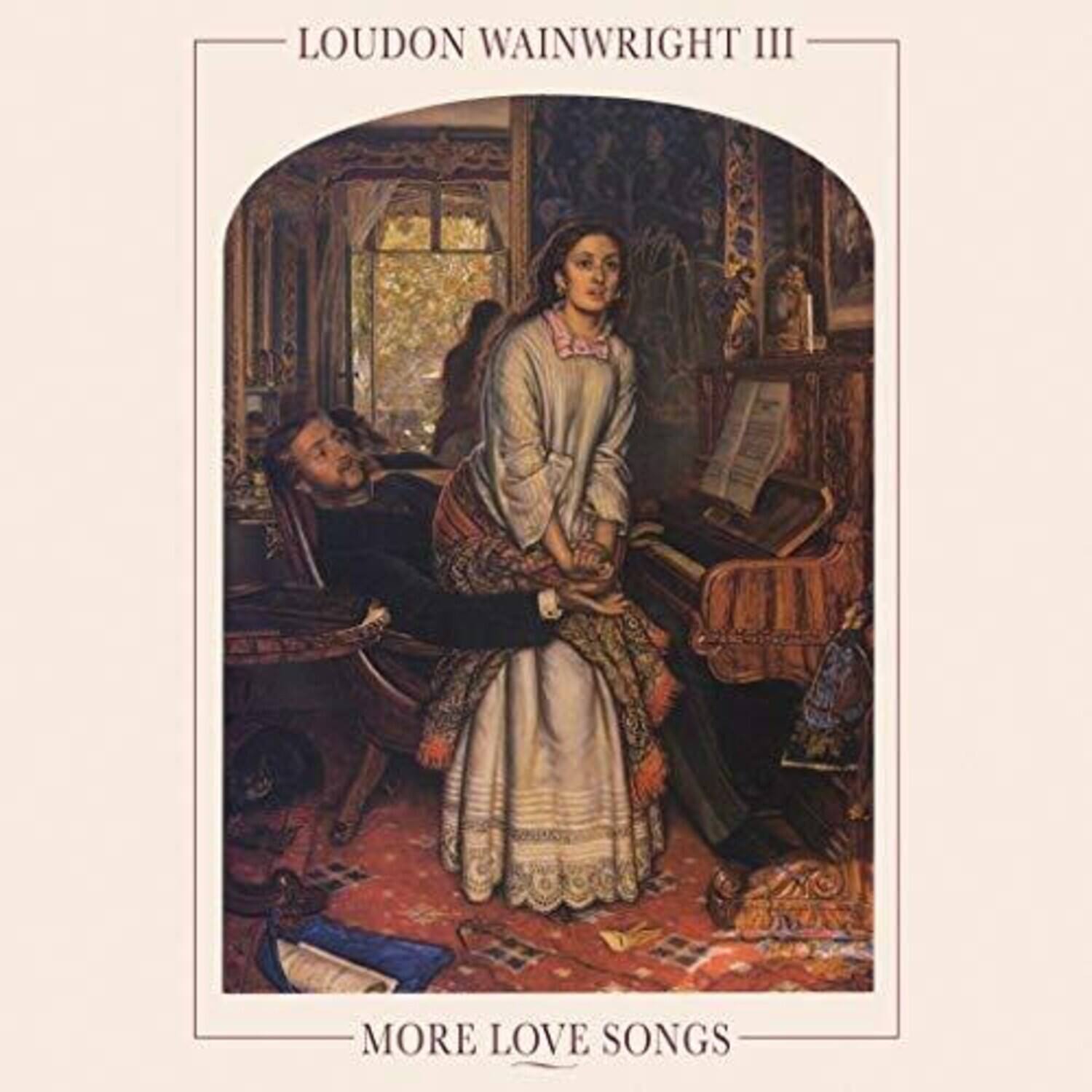 Loudon Wainwright III - More Love Songs   - VINYL LP price history on PriceWatchPro