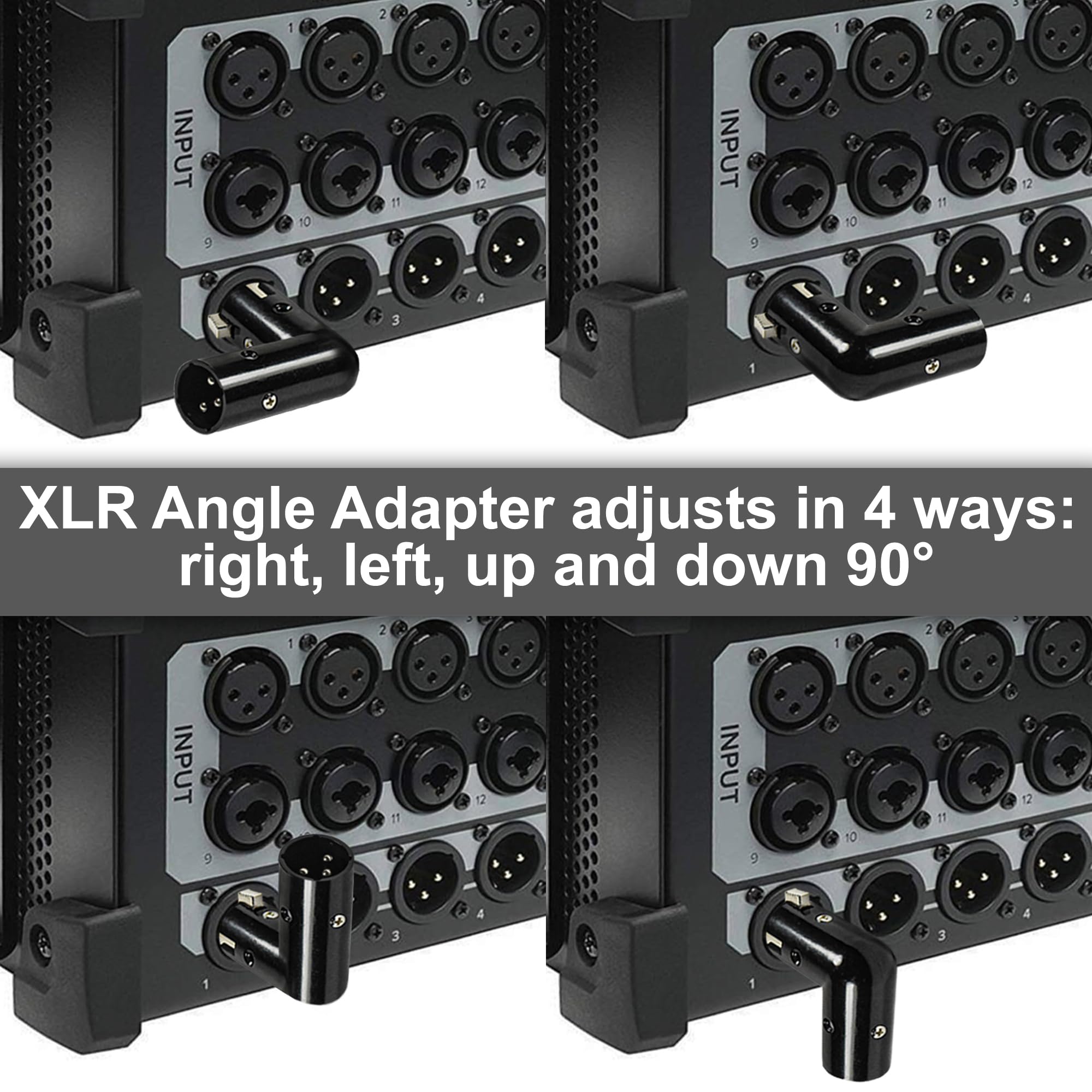 XLR Angle Adapter adjusts in 4 ways: right, left, up and down 90°