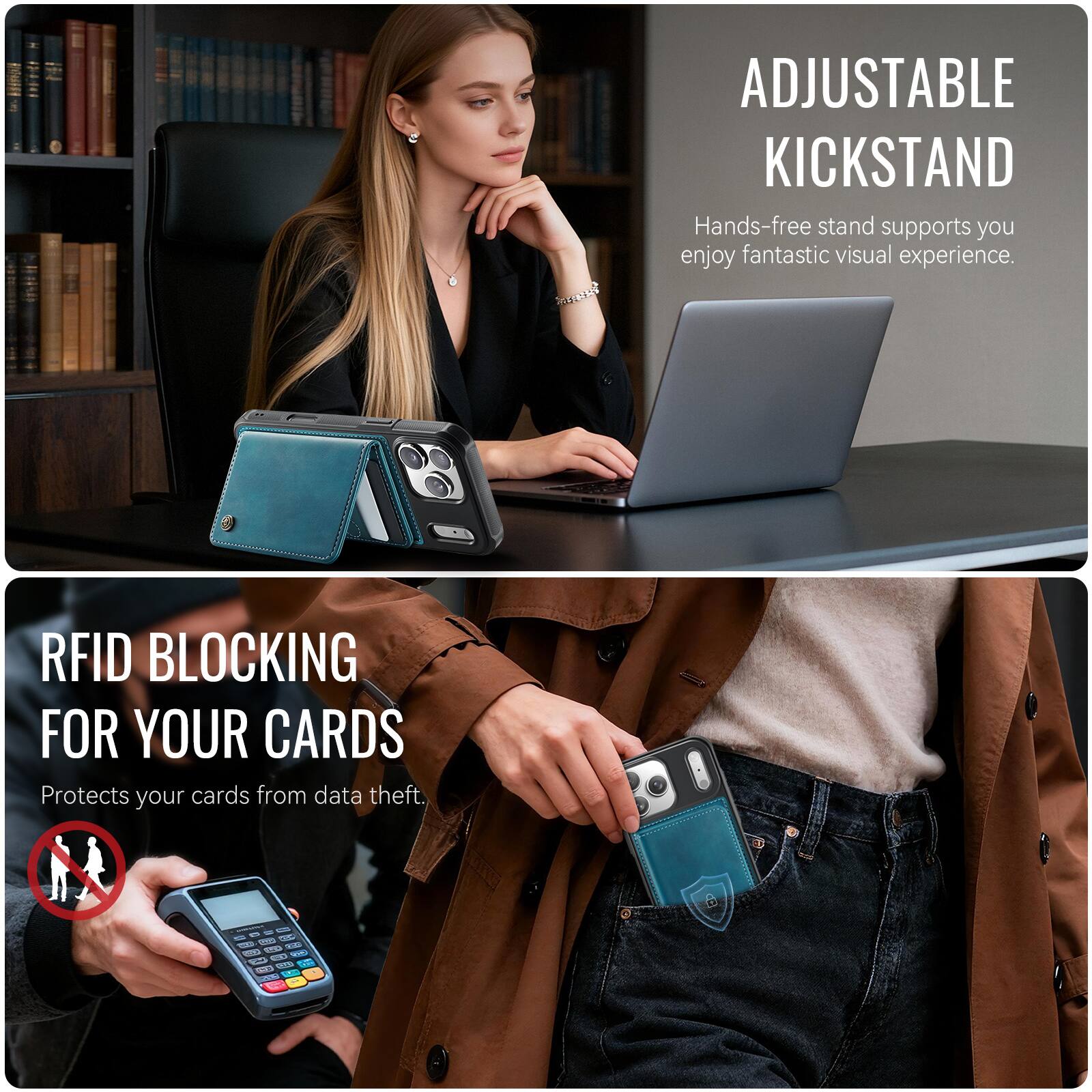 ADJUSTABLE KICKSTAND  
Hands-free stand supports you enjoy fantastic visual experience.  

RFID BLOCKING FOR YOUR CARDS  
Protects your cards from data theft.