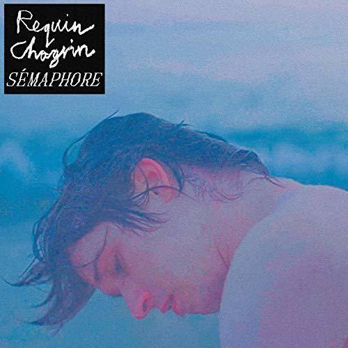 Requin Chagrin - Semaphore   - COMPACT DISCS [CD]