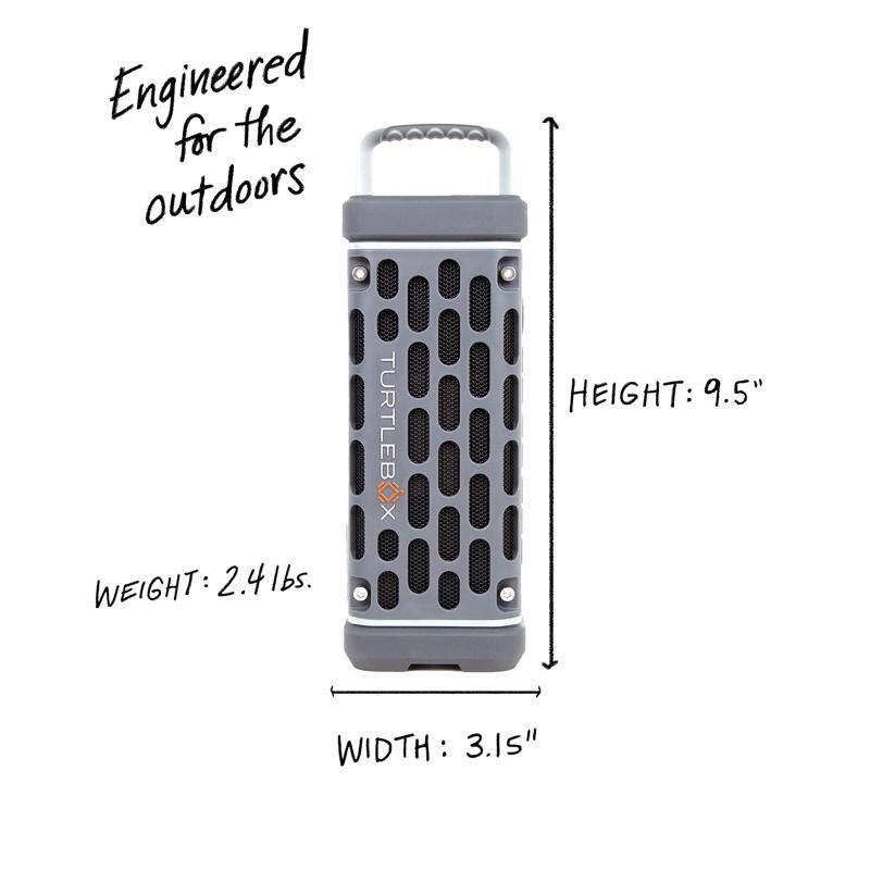 Engineered for the outdoors  
TURTLEBOX  
WEIGHT: 2.41 lbs.  
HEIGHT: 9.5"  
WIDTH: 3.15"
