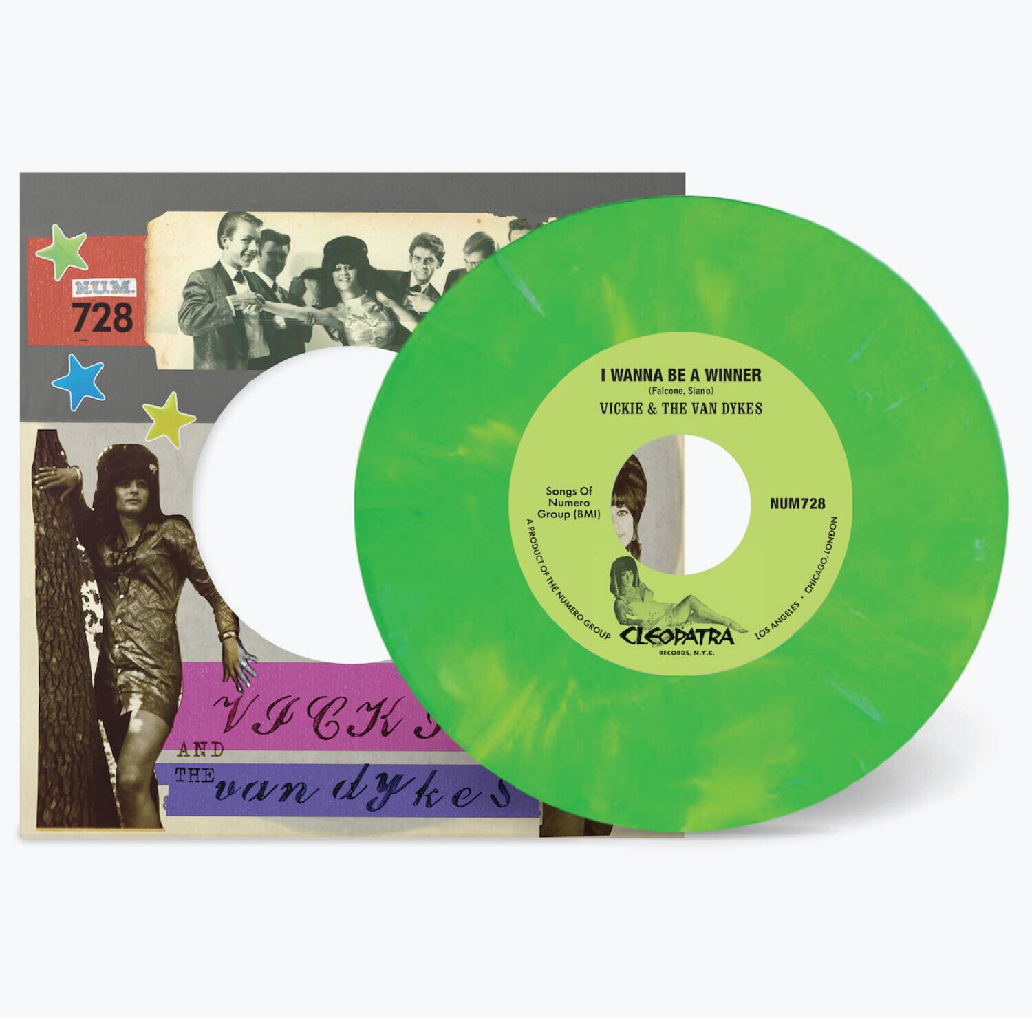 NUM. 728

I WANNA BE A WINNER  
(Falcone, Samal)  
VICKIE & THE VAN DYKES

Songs Of  
Numero  
Group (BMI)

A PRODUCT OF  
THE NUMERO GROUP

CLEOPATRA  
RECORDS, INC.

NUM728

VICKIE  
AND  
THE VAN DYKES