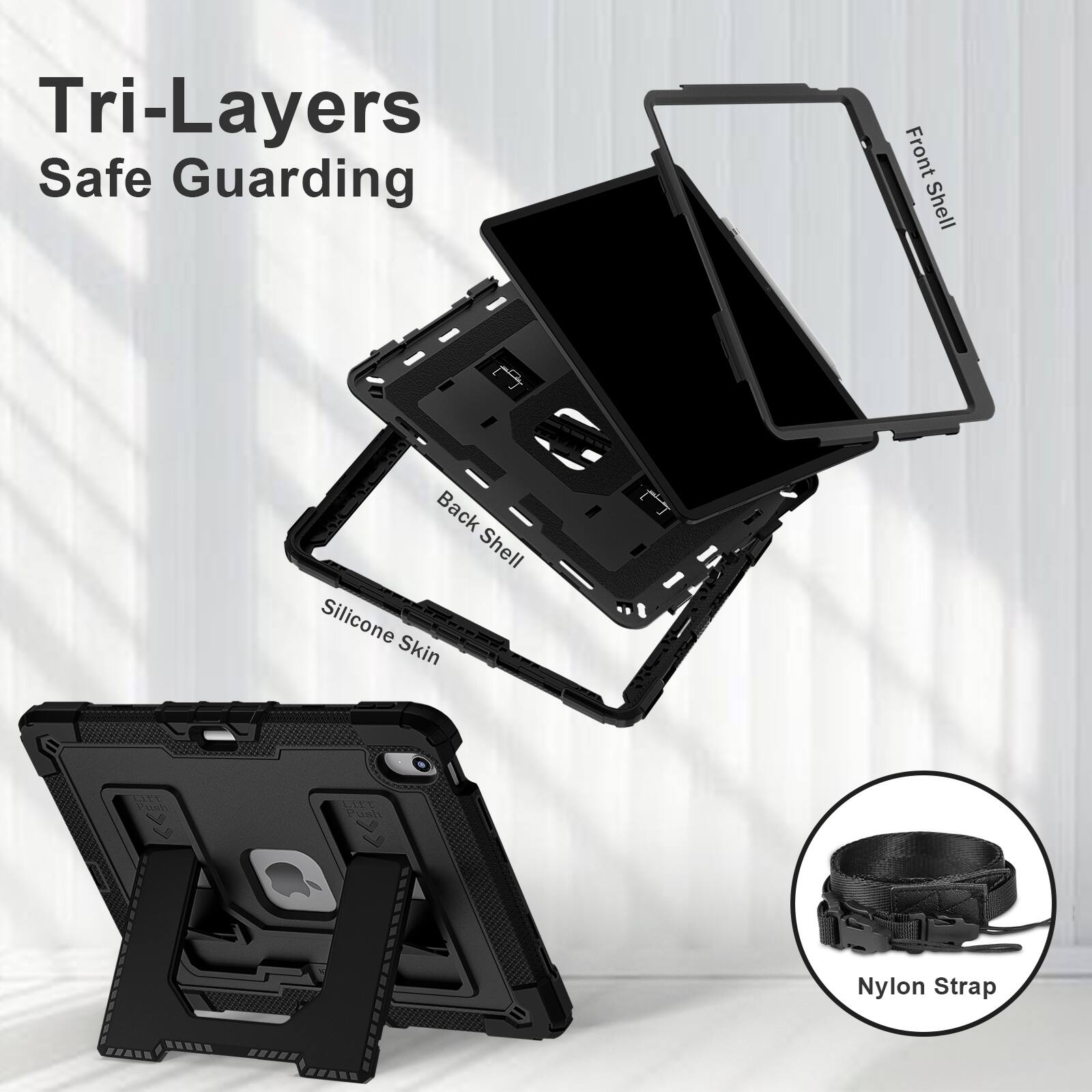 Tri-Layers Safe Guarding  
Front Shell  
Back Shell Silicone Skin  
EXTRA Push  
Lift Push  
Nylon Strap