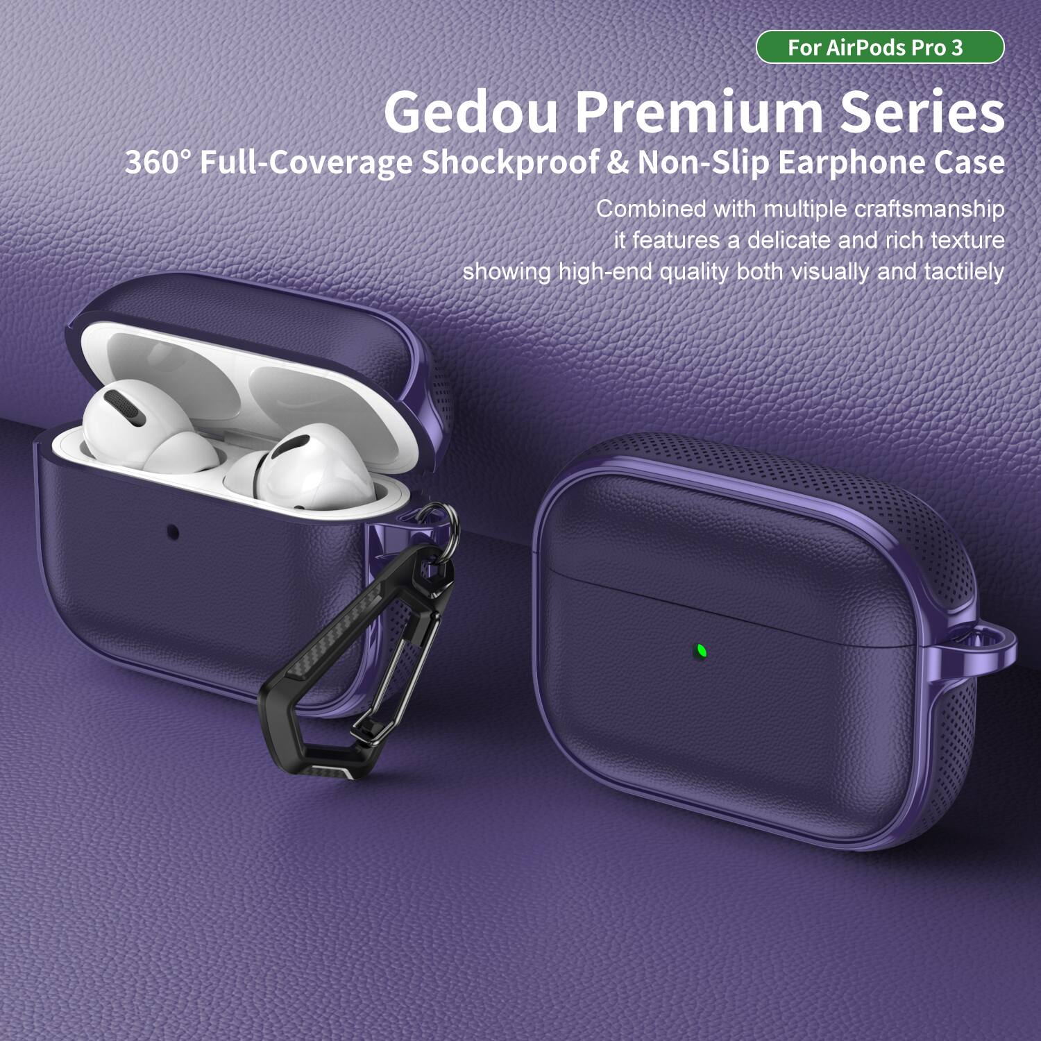 For AirPods Pro 3

Gedou Premium Series  
360° Full-Coverage Shockproof & Non-Slip Earphone Case

Combined with multiple craftsmanship, it features a delicate and rich texture showing high-end quality both visually and tactiley.