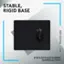 STABLE, RIGID BASE G KEEP PLAYING STAYS IN PLACE DURING GAMING ACTION