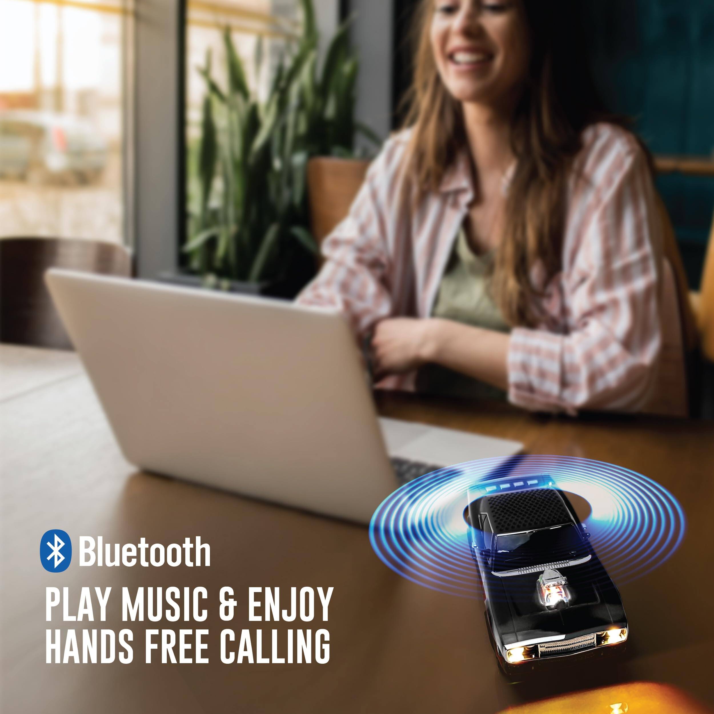 Bluetooth  
PLAY MUSIC & ENJOY HANDS FREE CALLING