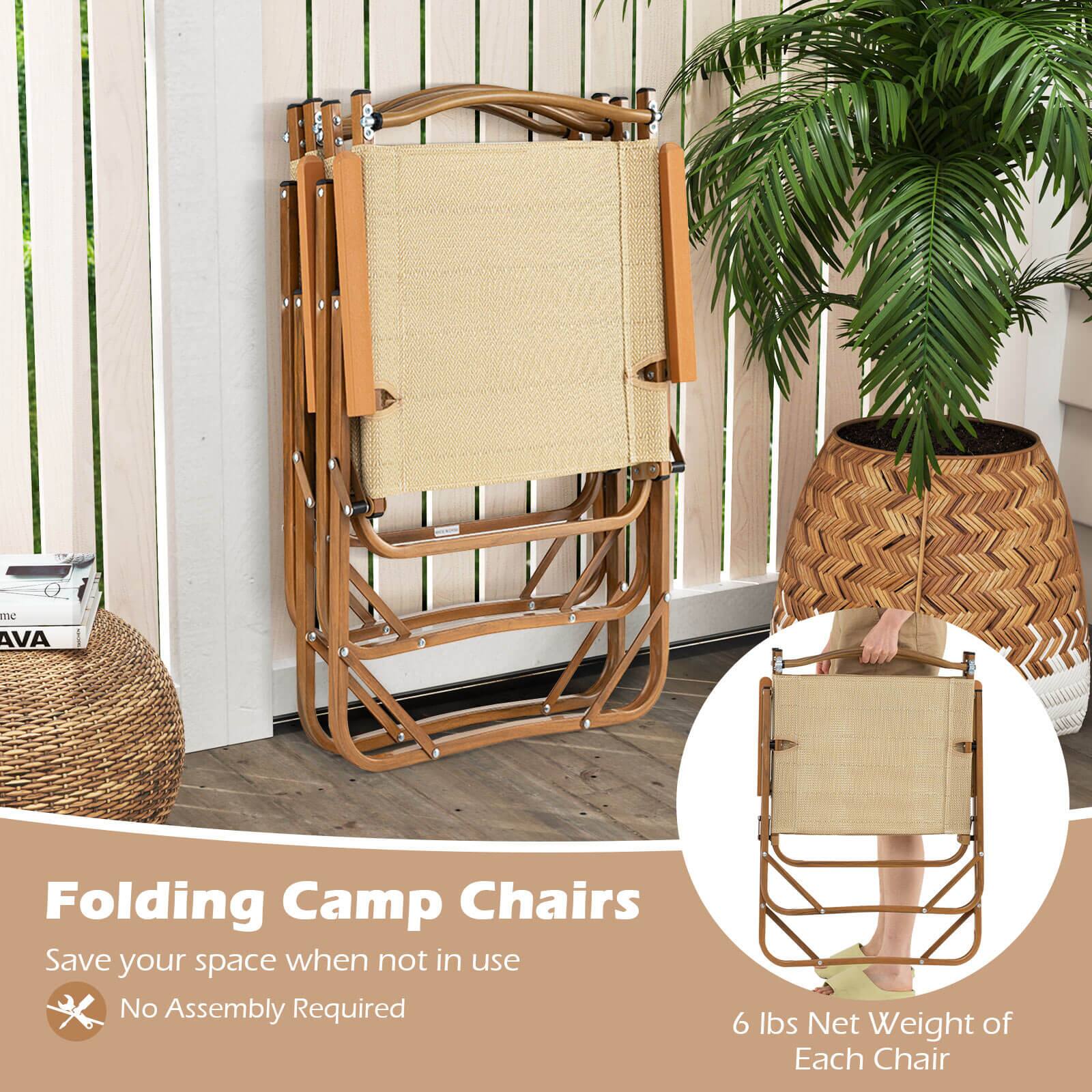 Folding Camp Chairs  
Save your space when not in use  
No Assembly Required  

6 lbs Net Weight of Each Chair