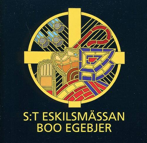 S:T ESKILSMÄSSAN  
BOO EGEBJER