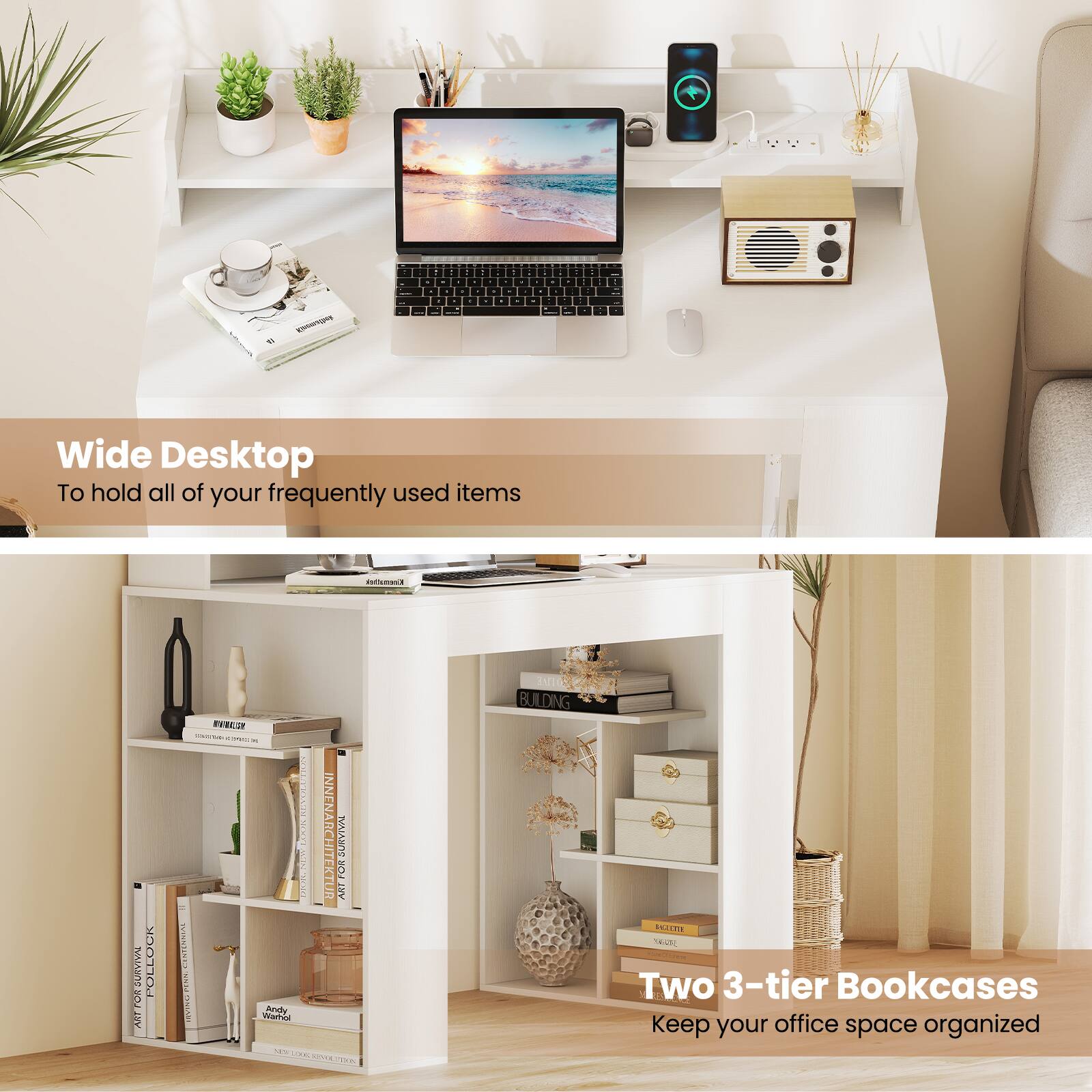 Wide Desktop  
To hold all of your frequently used items  

Two 3-tier Bookcases  
Keep your office space organized