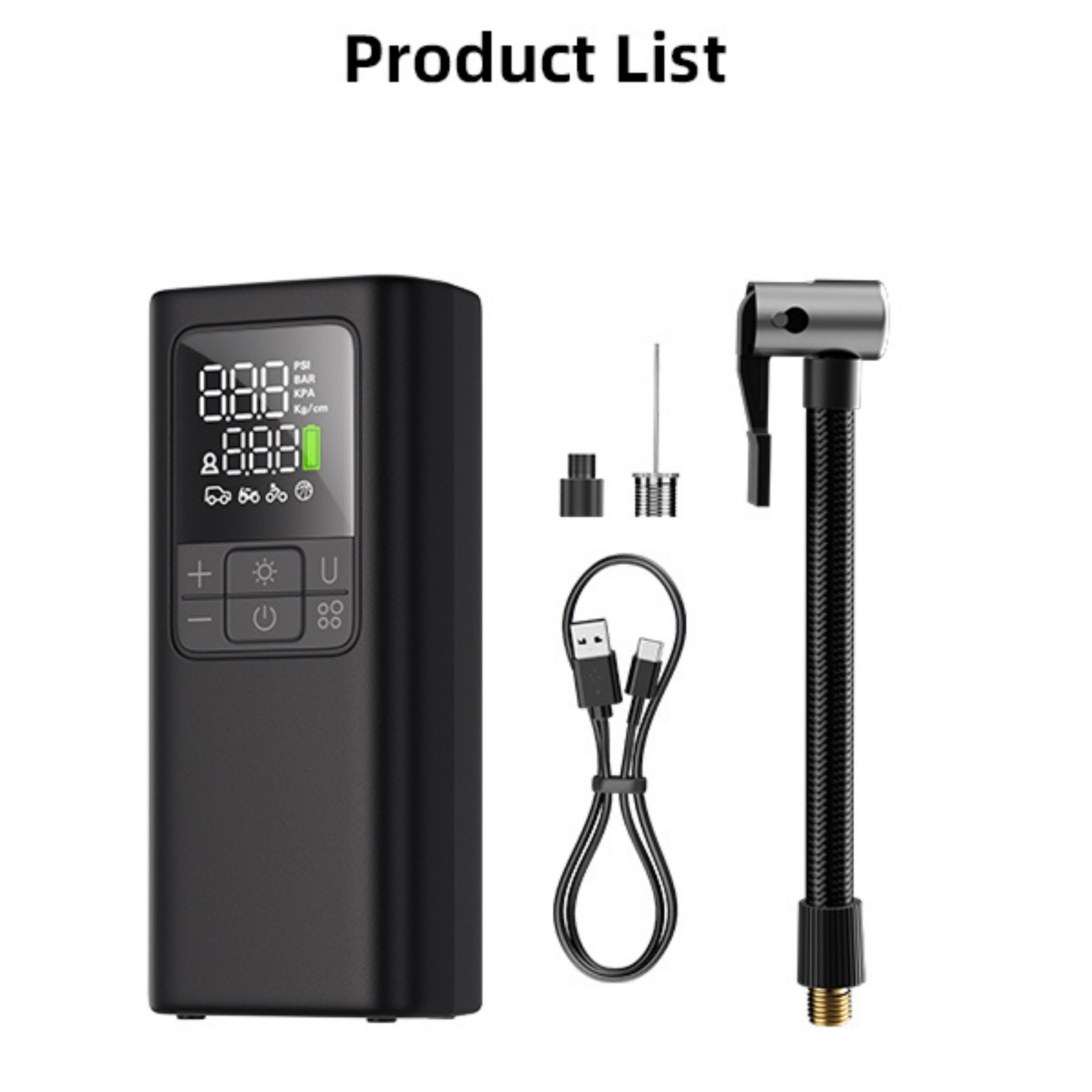 Product List

- Digital Tire Pressure Gauge
- USB Charging Cable
- Tire Inflation Nozzle
- Spare Nozzle Tips