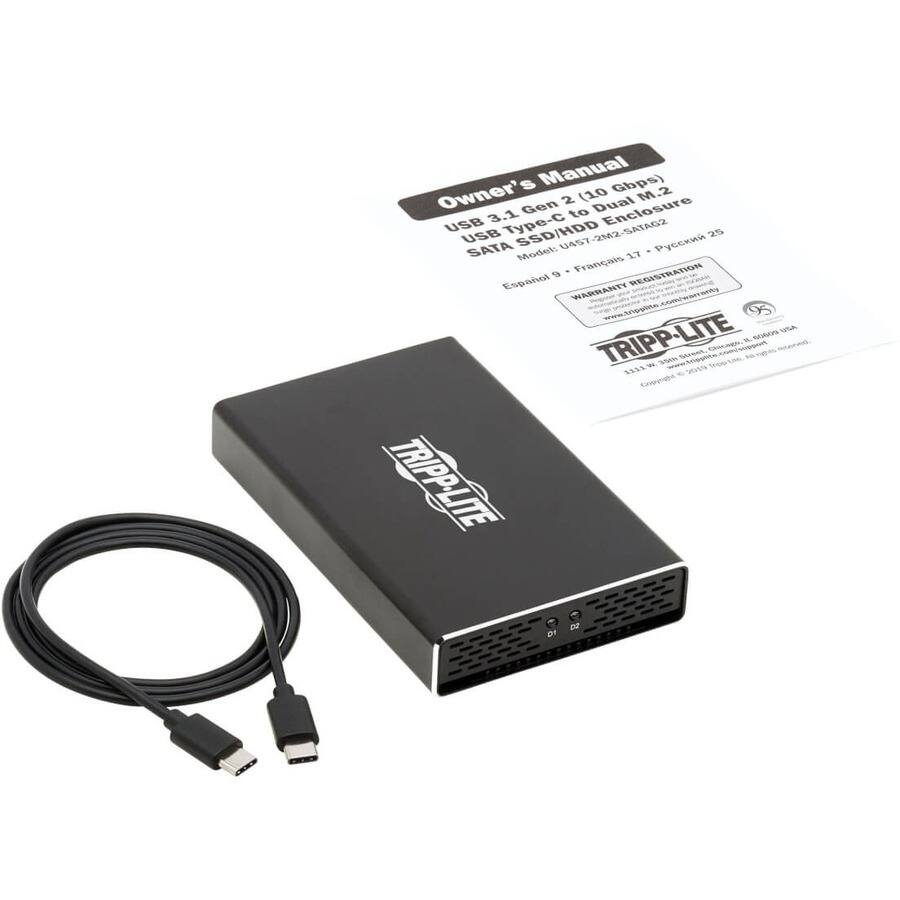 Owner's Manual  
USB 3.1 Gen 2 (10 Gbps)  
USB Type-C to Dual M.2 SATA SSD/HDD Enclosure  
Model: U457-2M2-SATA25  
Español 9 • Français 17 • Русский 25  

WARRANTY REGISTRATION  
www.tripp-lite.com/warranty  

TRIPP-LITE  
1111 N. North Ave.  
Chicago, IL 60622 USA  
1-800-243-3111  
www.tripp-lite.com  

COPYRIGHT © 2015 Tripp Lite, Inc.