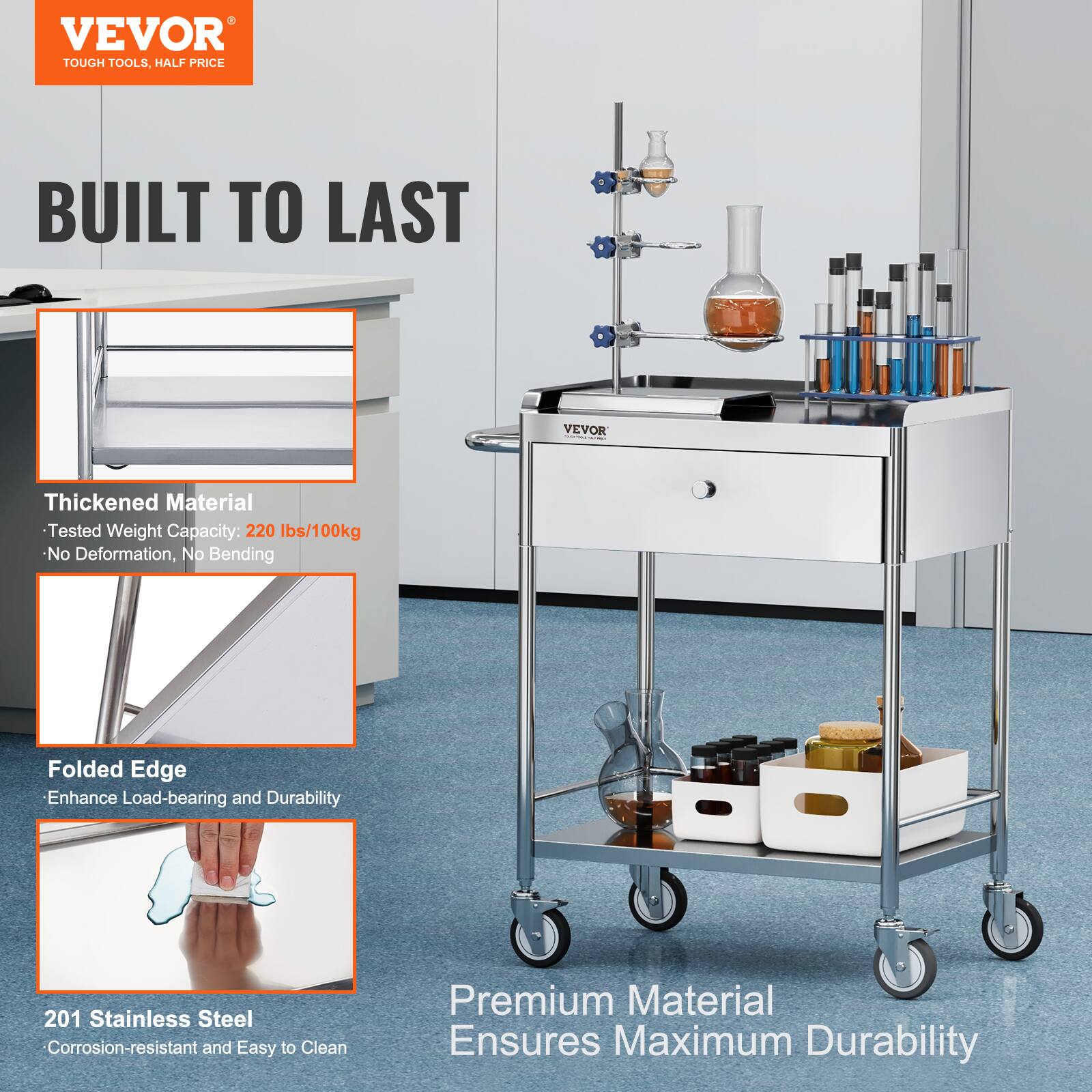 VEVOR TOUGH TOOLS, HALF PRICE BUILT TO LAST

Thickened Material
Tested Weight Capacity: 220 lbs/100kg
No Deformation, No Bending

Folded Edge
Enhance Load-bearing and Durability

201 Stainless Steel
Corrosion-resistant and Easy to Clean

Premium Material
Ensures Maximum Durability