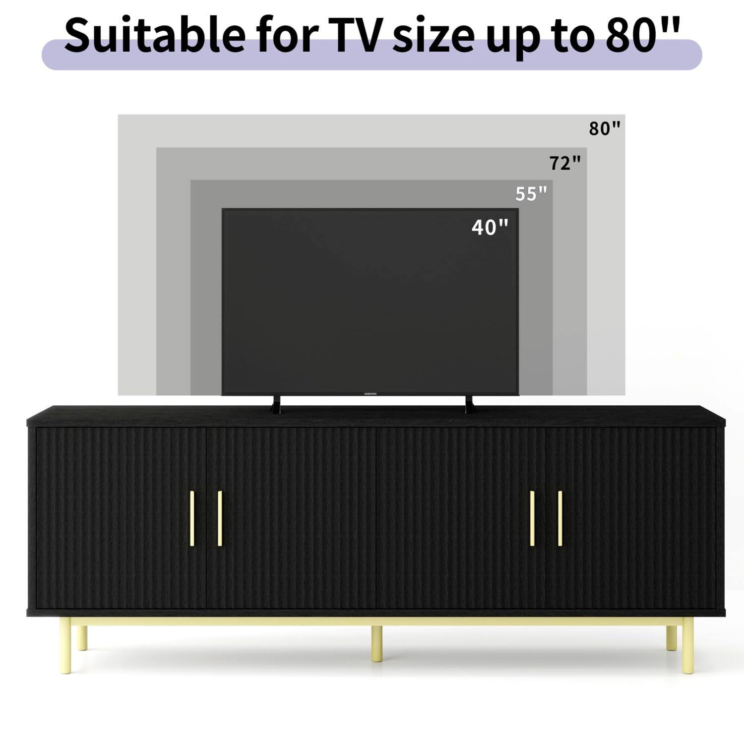Suitable for TV size up to 80"  
80"  
72"  
55"  
40"
