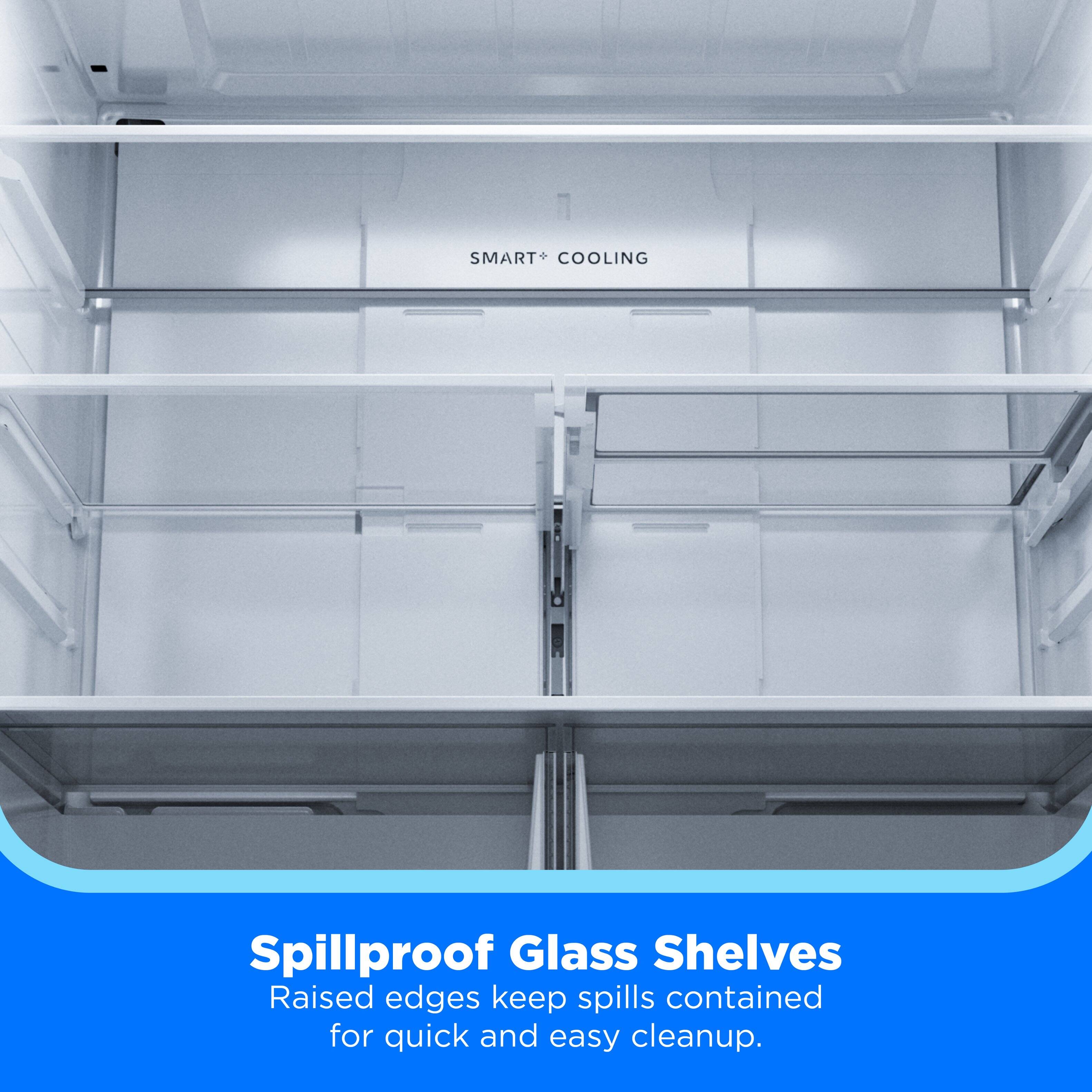 SMART+ COOLING

Spillproof Glass Shelves

Raised edges keep spills contained for quick and easy cleanup.
