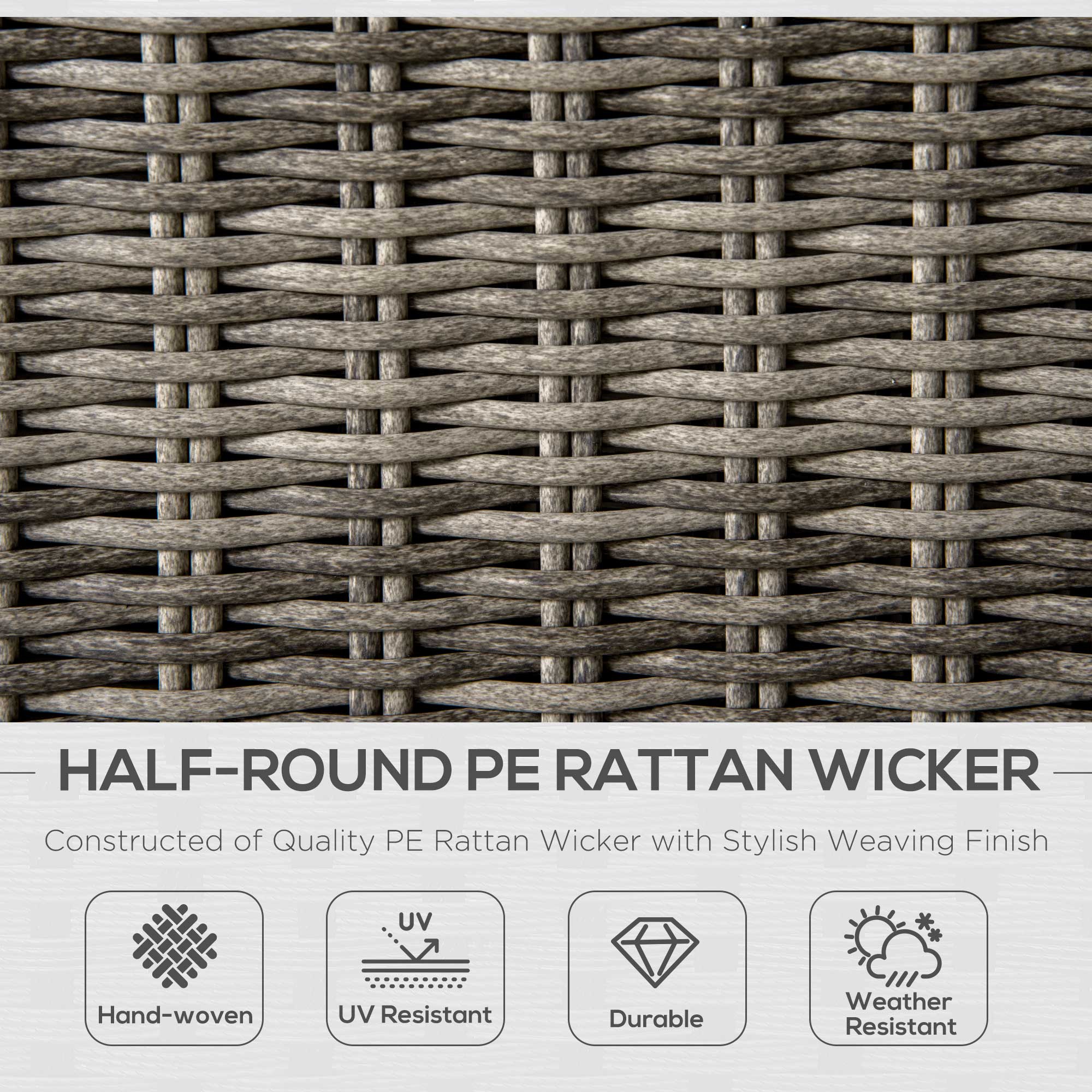 HALF-ROUND PE RATTAN WICKER

Constructed of Quality PE Rattan Wicker with Stylish Weaving Finish

- Hand-woven
- UV Resistant
- Durable
- Weather Resistant
