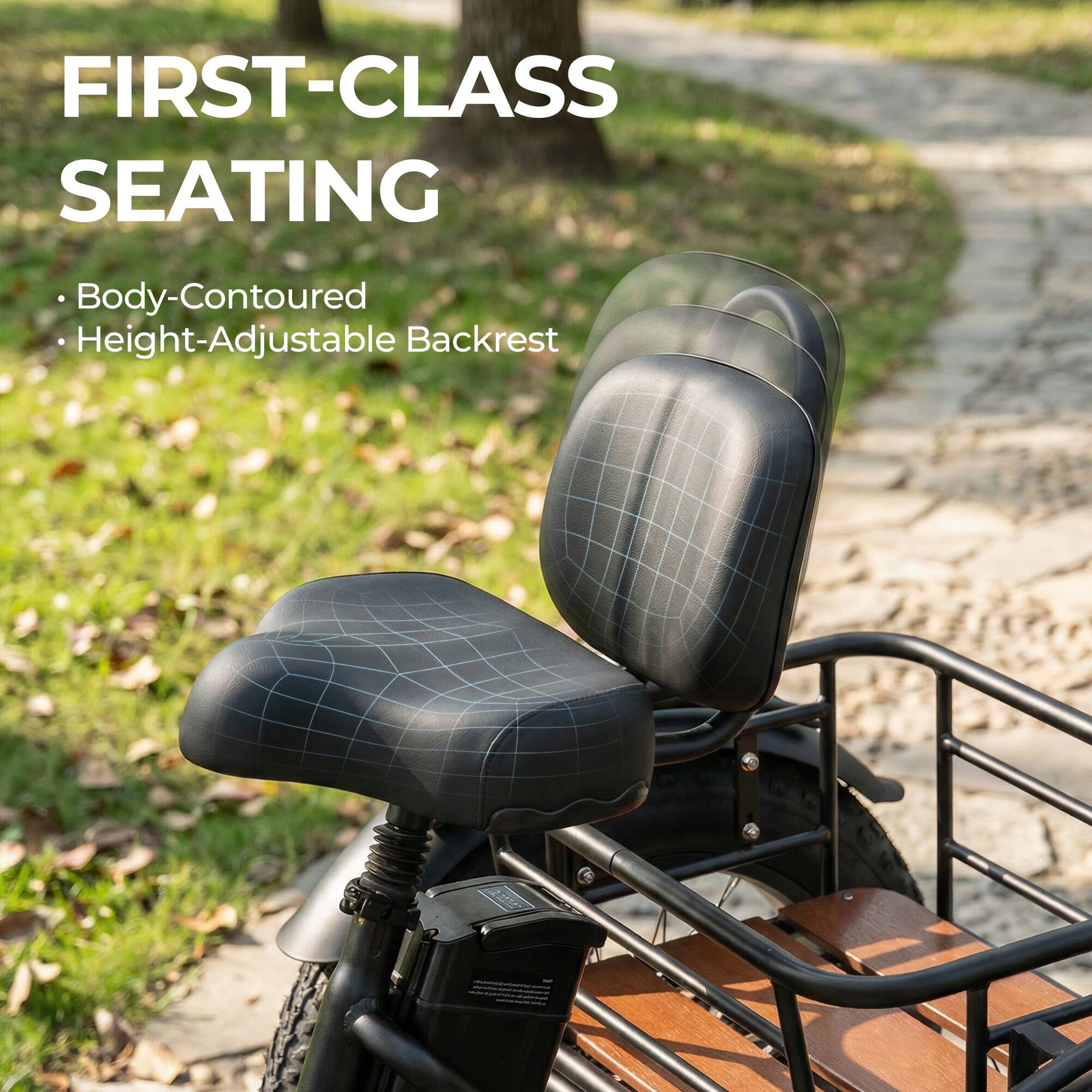 FIRST-CLASS SEATING  
- Body-Contoured  
- Height-Adjustable Backrest