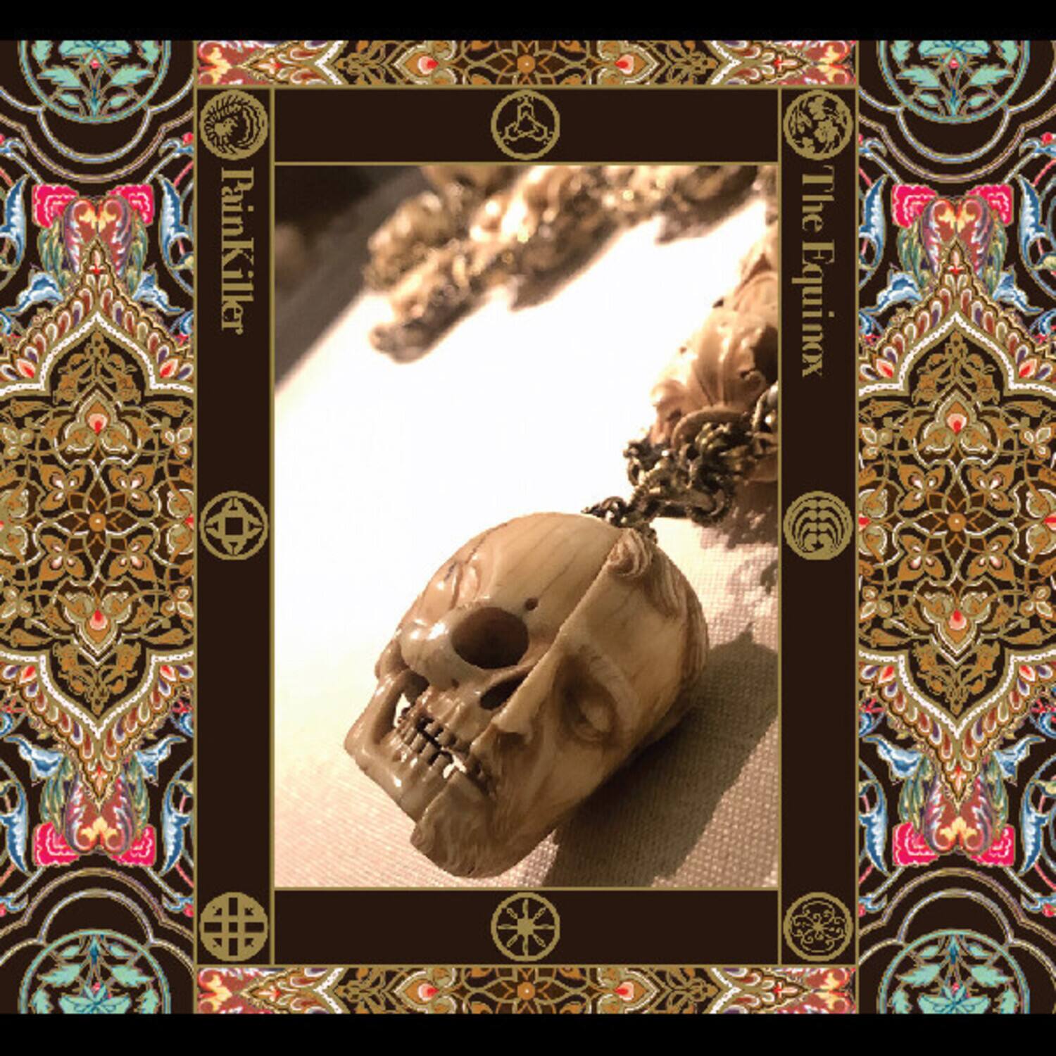 PainKiller  
The Equinox