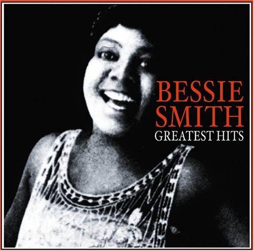 BESSIE SMITH  
GREATEST HITS