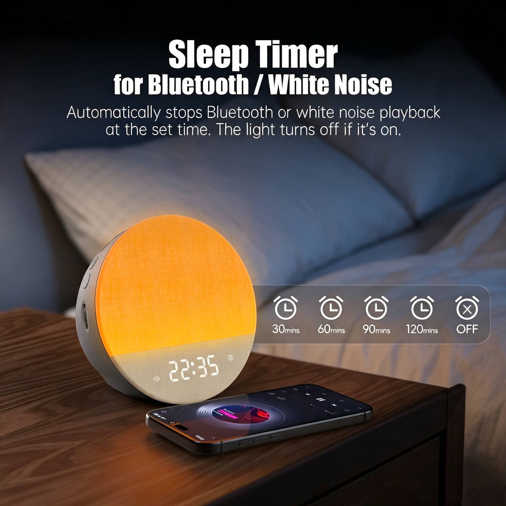 Sleep Timer for Bluetooth / White Noise

Automatically stops Bluetooth or white noise playback at the set time. The light turns off if it's on.

22:35

30mins 60mins 90mins 120mins OFF