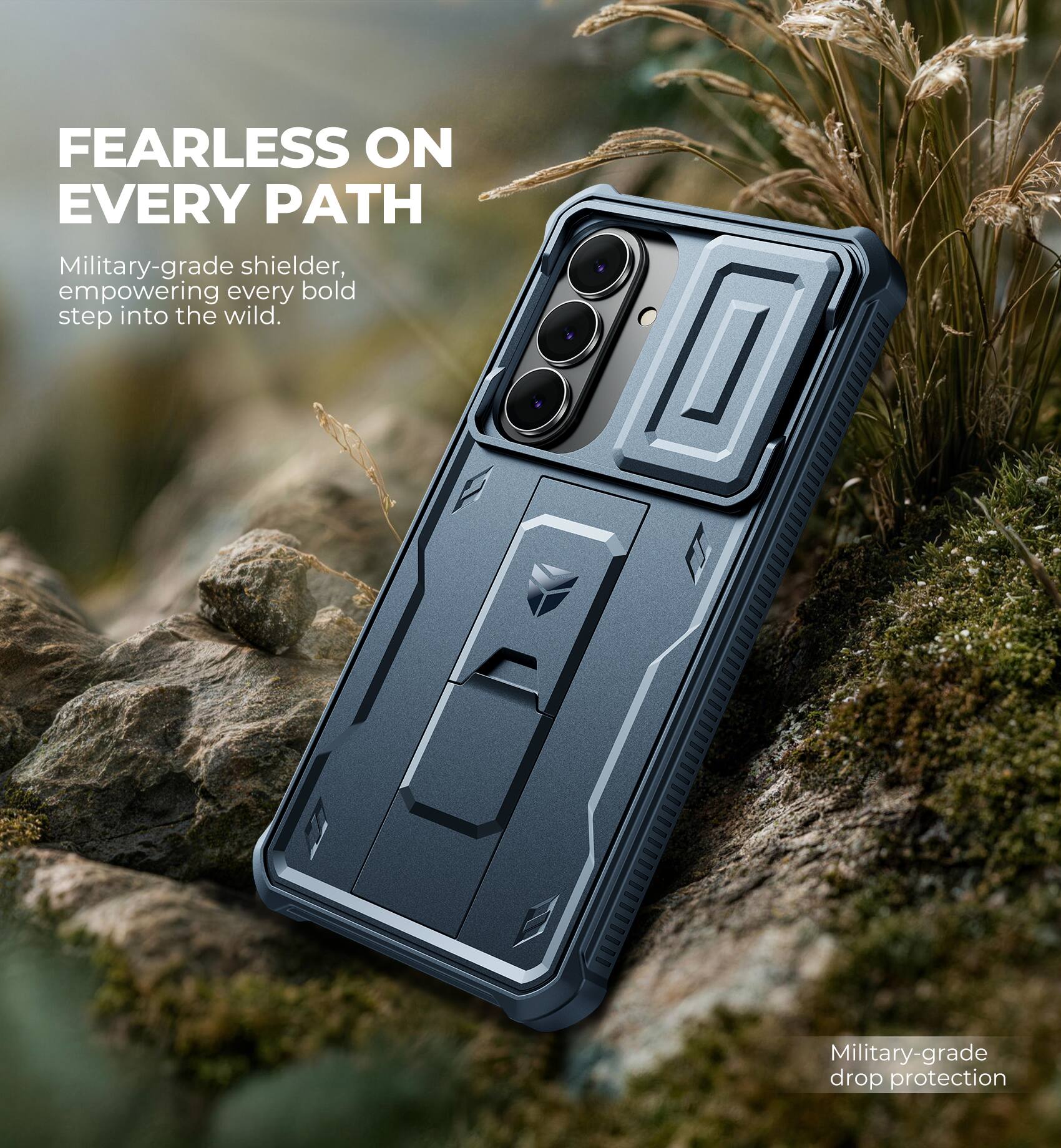 FEARLESS ON EVERY PATH

Military-grade shielder, empowering every bold step into the wild.

Military-grade drop protection