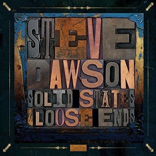 Steve Dawson - Loose Ends and Solid States   - VINYL LP price history on PriceWatchPro
