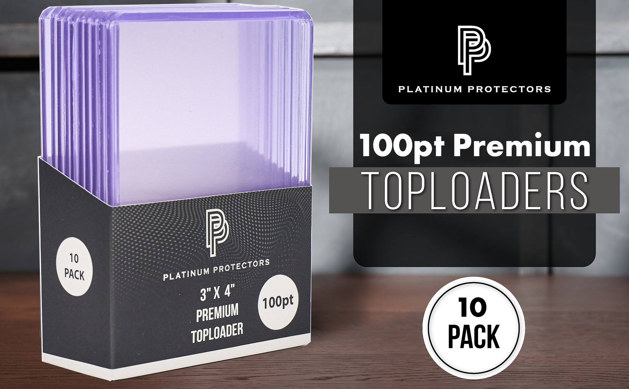 PLATINUM PROTECTORS  
100pt Premium TOPLOADERS  
10 PACK  
3" X 4"  
100pt  
PREMIUM TOPLOADER