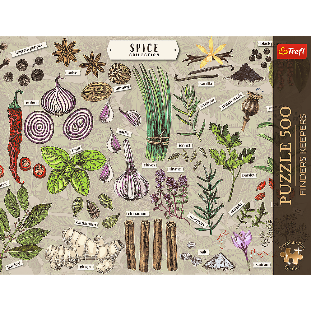 fragrant pepper  
SPICE COLLECTION  
black pepper  
onion  
anise  
basil  
cardamom  
ginger  
nutmeg  
garlic  
chives  
cinnamon  
vanilla  
seeds  
tarragon  
dill  
thyme  
rosemary  
bay leaf  
fennel  
salt  
saffron  

PUZZLE 500 KEEPERS  
FINDERS  
Premium Plus Quality
