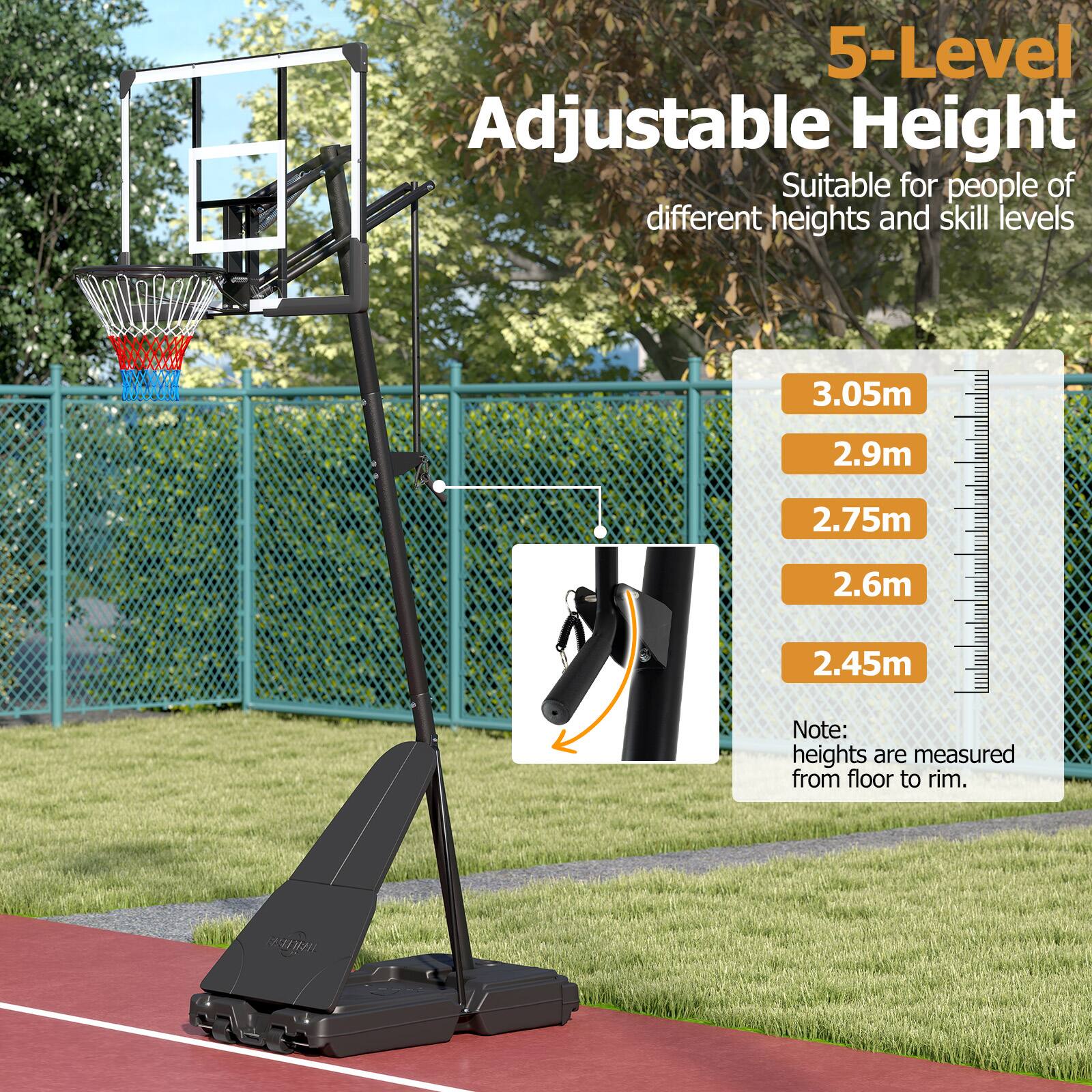 5-Level Adjustable Height  
Suitable for people of different heights and skill levels  

3.05m  
2.9m  
2.75m  
2.6m  
2.45m  

Note: heights are measured from floor to rim.