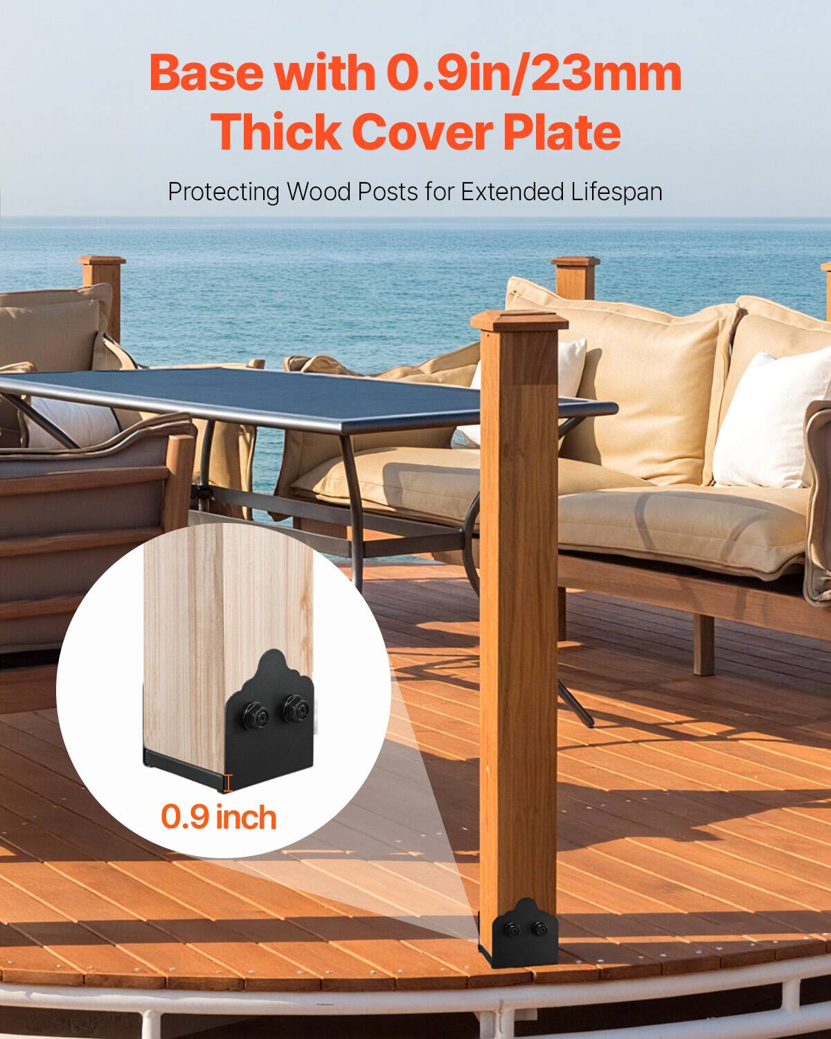Base with 0.9in/23mm Thick Cover Plate  
Protecting Wood Posts for Extended Lifespan  

0.9 inch