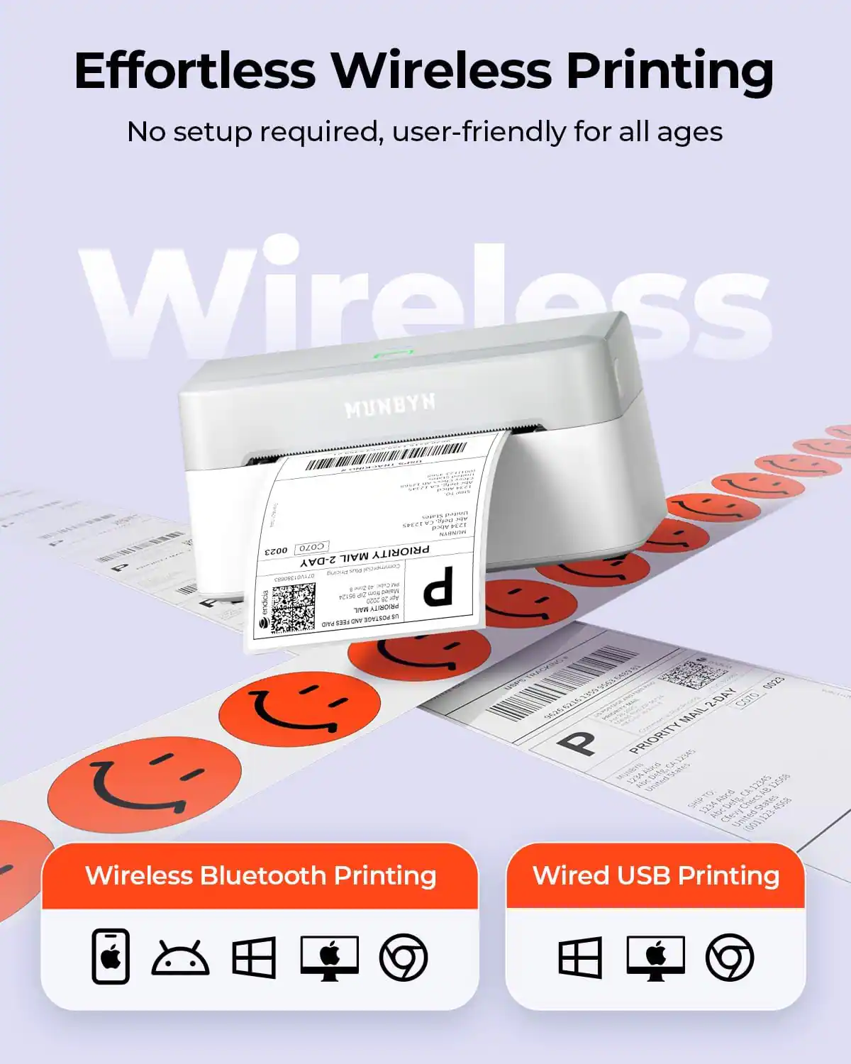 Effortless Wireless Printing  
No setup required, user-friendly for all ages  

Wireless Bluetooth Printing  
Wired USB Printing