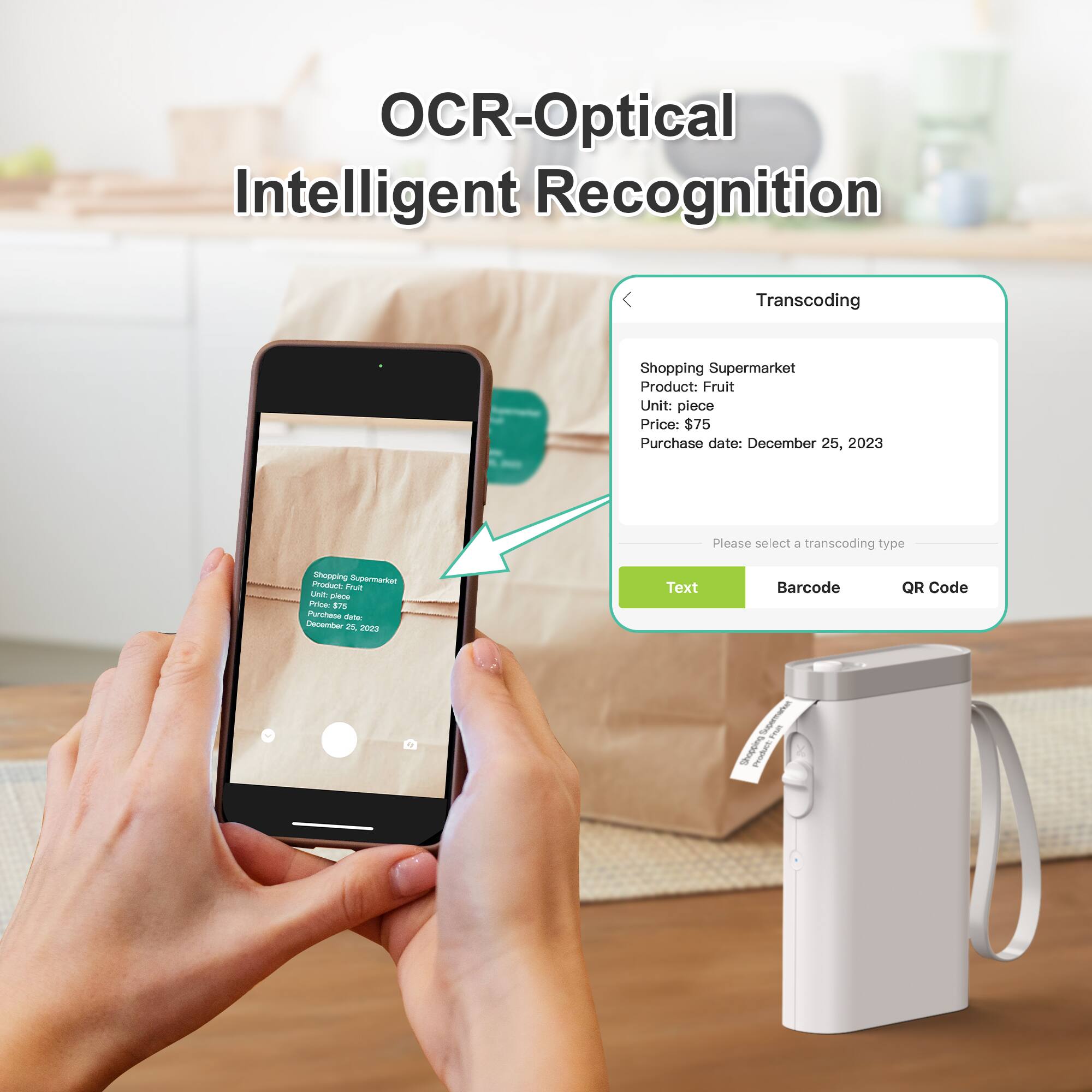 OCR - Optical Character Recognition

Intelligent Recognition Transcoding

Shopping Supermarket
Product: Fruit
Unit: piece
Price: $75
Purchase date: December 25, 2023

Please select a transcoding type
Text Barcode QR Code