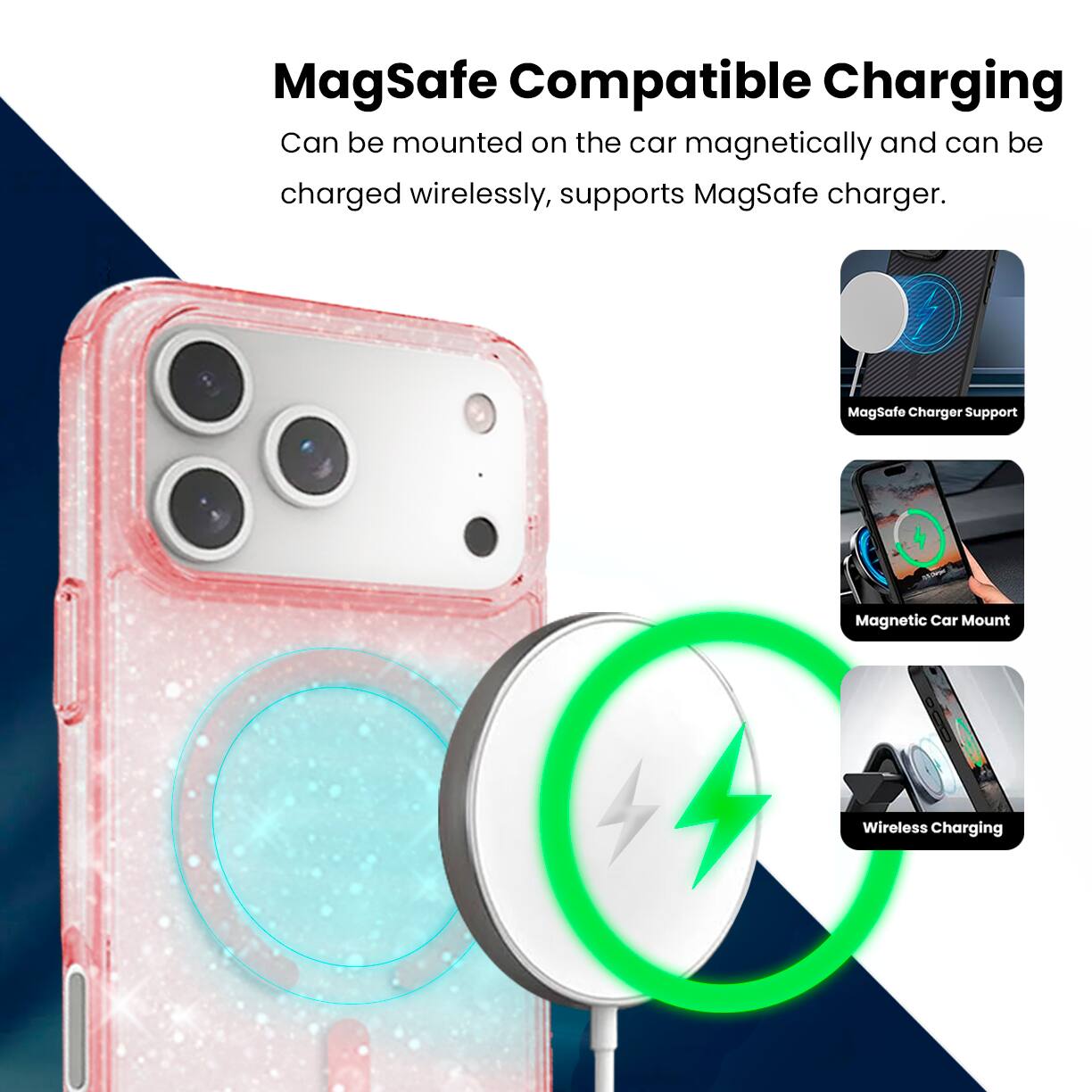 MagSafe Compatible Charging

Can be mounted on the car magnetically and can be charged wirelessly, supports MagSafe charger.

- MagSafe Charger Support
- Magnetic Car Mount
- Wireless Charging