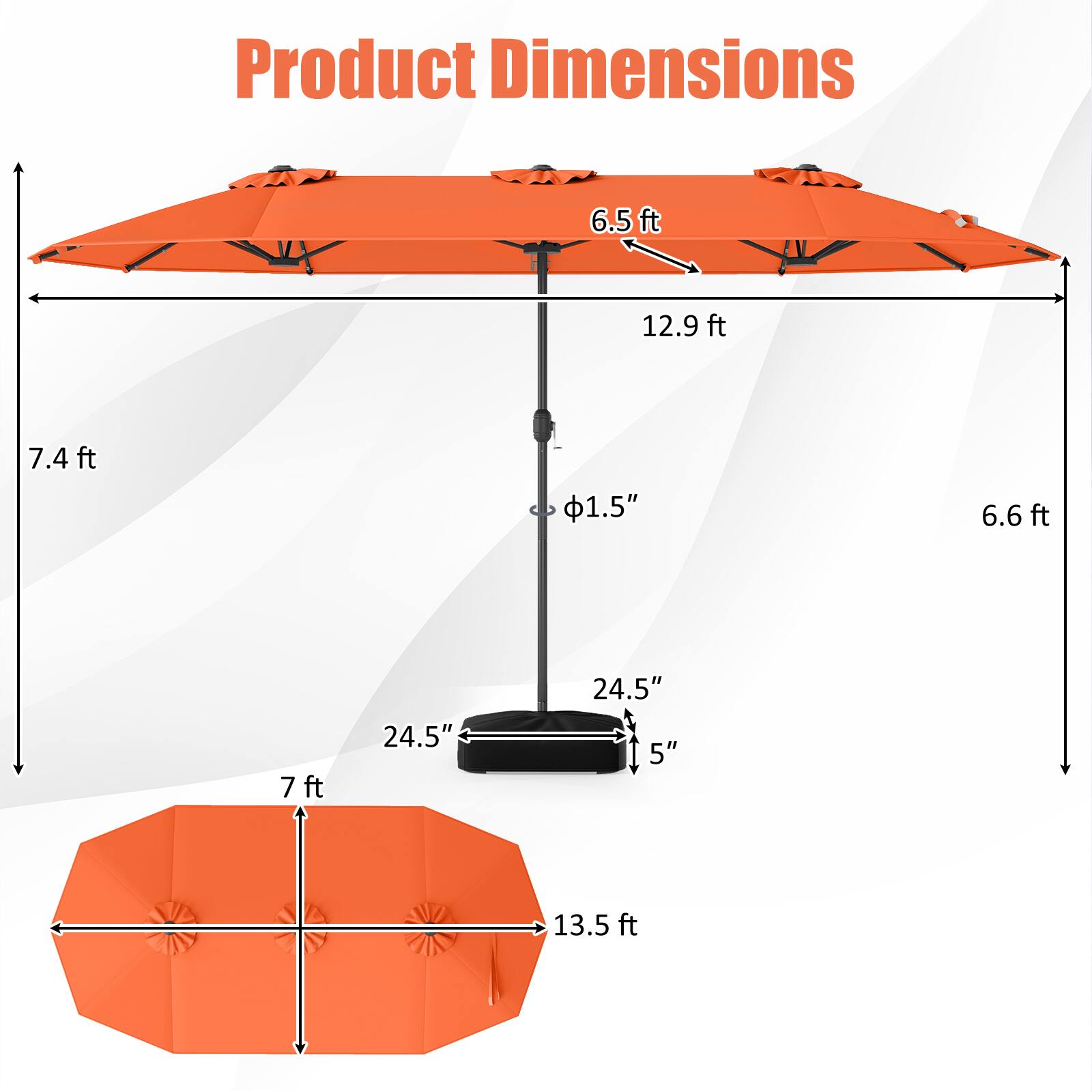 Product Dimensions

- 6.5 ft
- 12.9 ft
- 7.4 ft
- 6.6 ft
- 7 ft
- 13.5 ft
- 24.5"
- 24.5"
- 5"
- 1.5"