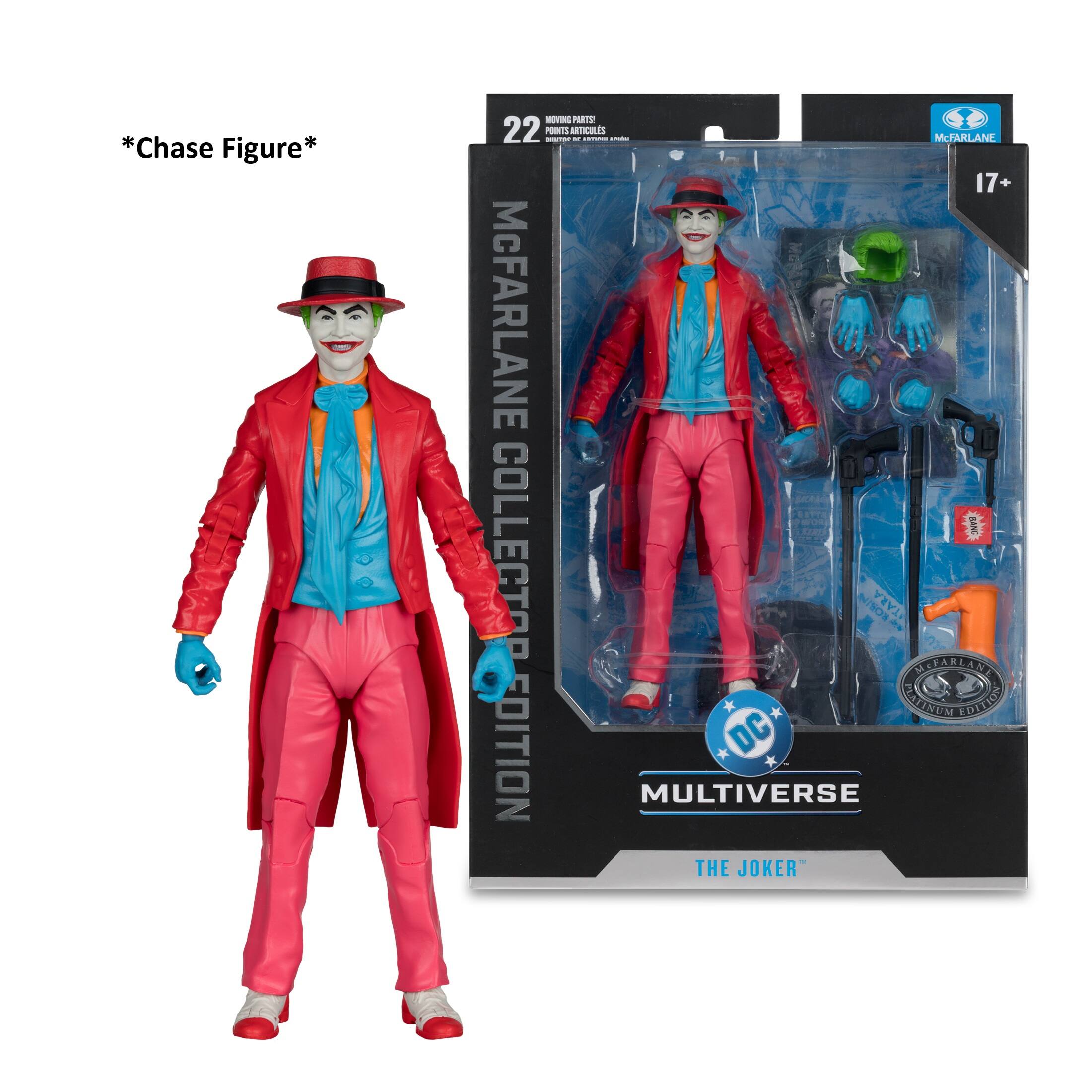*Chase Figure*  
RVI PRIS 22 - PUNIL ARTICLES : I - McFARLANE 17+  
McFARLANE RERES COLLECTOR N/SOS TARA - NEARLA NE RATISIN FOTTILE EDITION DC MULTIVERSE THE JOKER