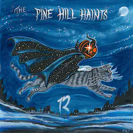 The Pine Hill Haints - 13 - VINYL LP