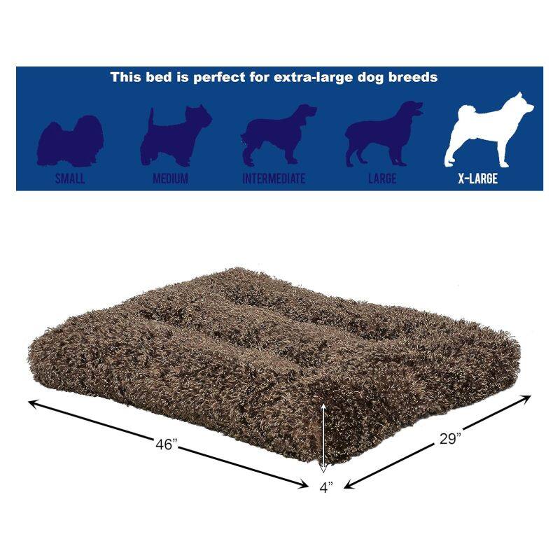 This bed is perfect for extra-large dog breeds. 46" 29" 4" SMALL MEDIUM INTERMEDIATE LARGE X-LARGE