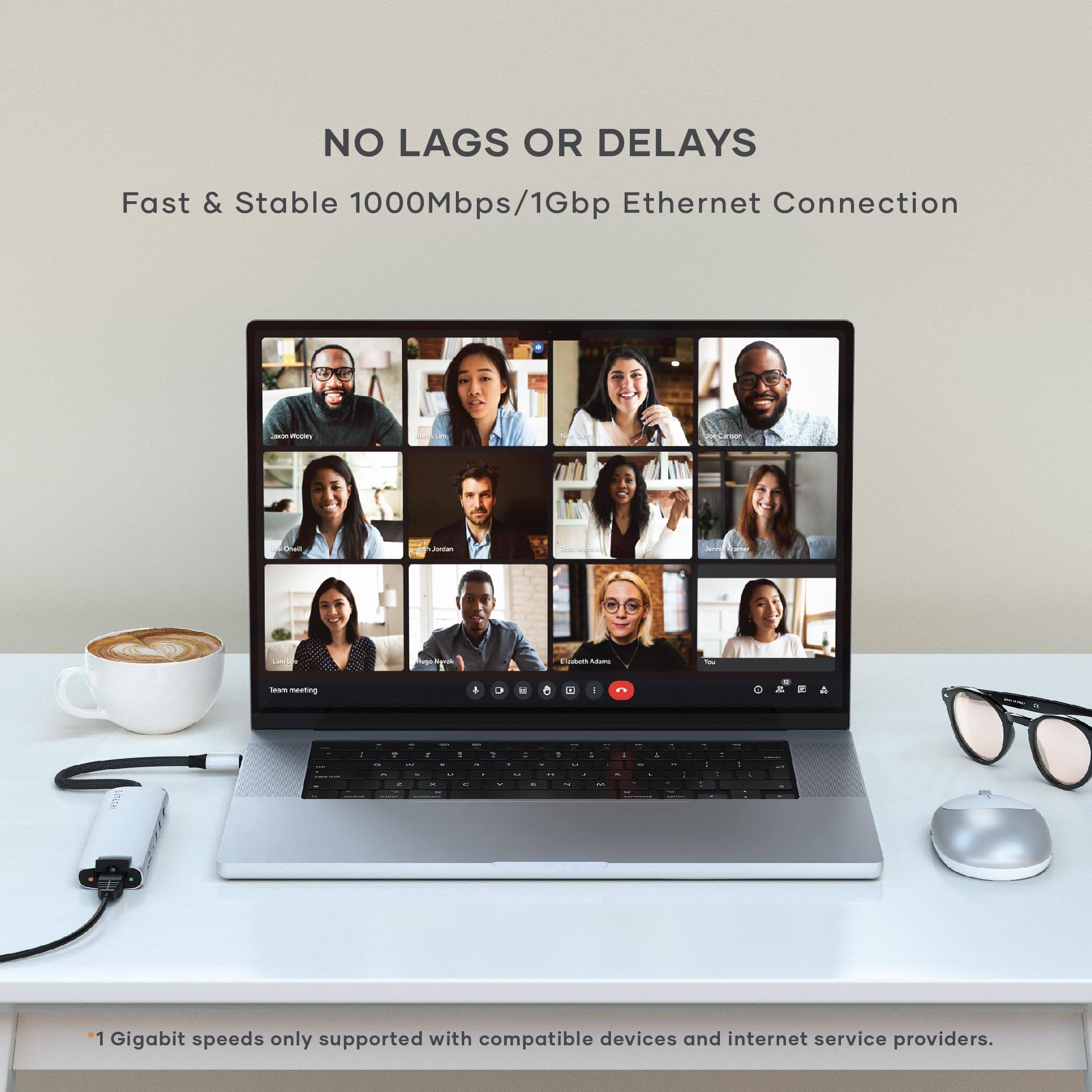 NO LAGS OR DELAYS  
Fast & Stable 1000Mbps/1Gbp Ethernet Connection  

1 Gigabit speeds only supported with compatible devices and internet service providers.