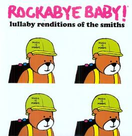 Rockabye Baby! - Lullaby Renditions of The Smiths - VINYL LP