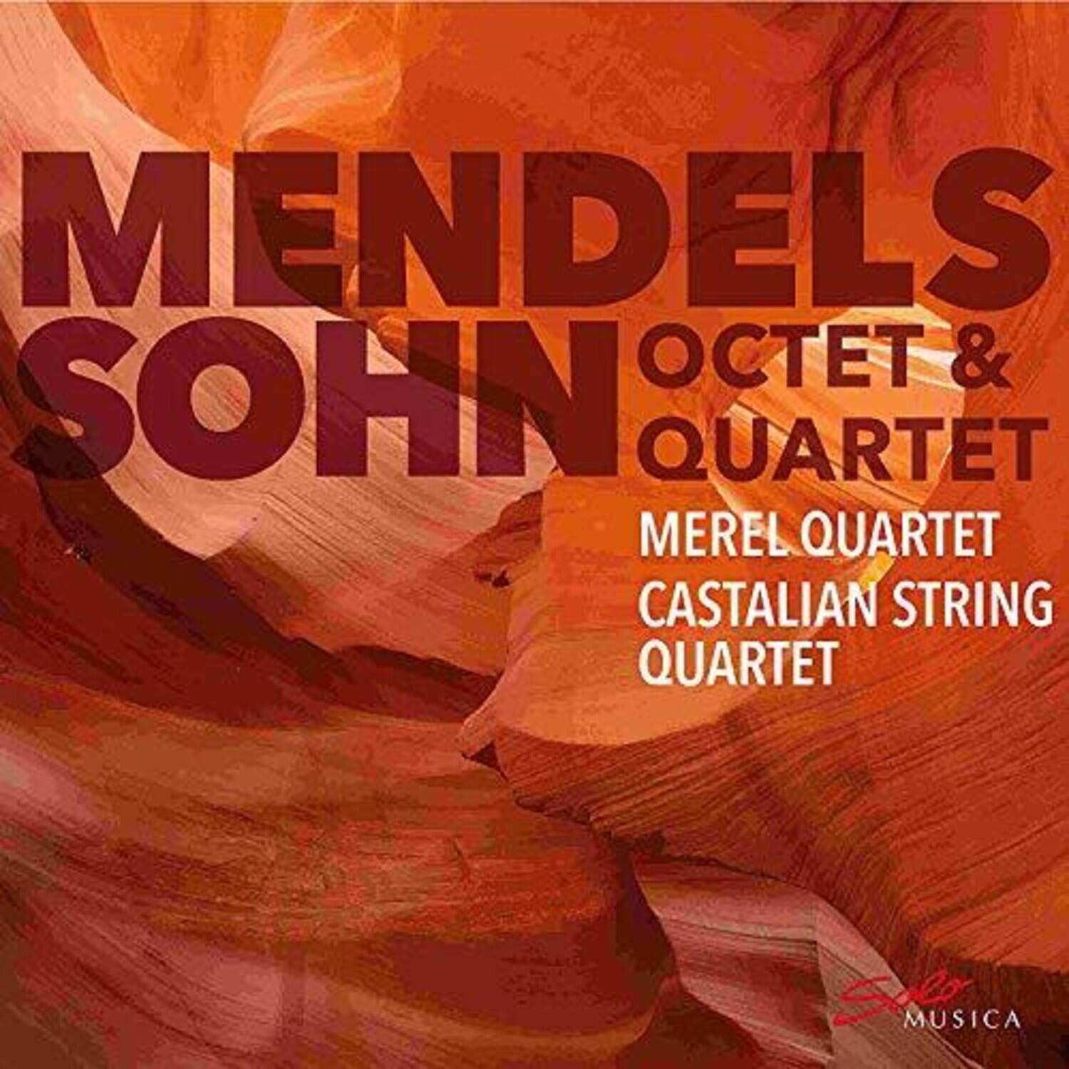 Mendelssohn-Bartholdy / Merel Quartet - Octet Und Quartet   - COMPACT DISCS [CD]