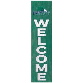 Jardine - Endicott College 12" x 48" Outdoor Leaner Welcome Sign - Green
