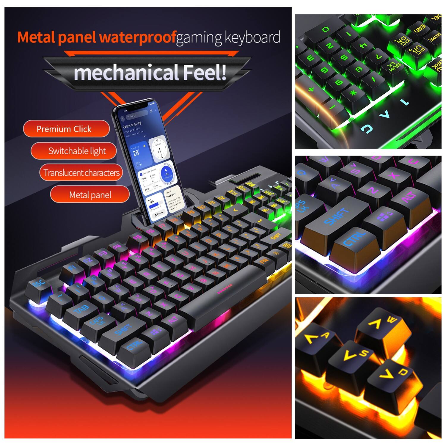 Metal panel waterproof gaming keyboard mechanical Feel!  
- Premium Click  
- Switchable light  
- Translucent characters  
- Metal panel  

75% L  
P ST F4 F9 x  
FI e C & u SC 0 7  
ELAT N CAPS NCT SHIFT CTRL DEL O I ONE N HO S t en E S 3 9 8 NUM HEI 1 G I * - L V C w D U X V L N ALT SHIFT SA CTRL 7 W L A < S V P