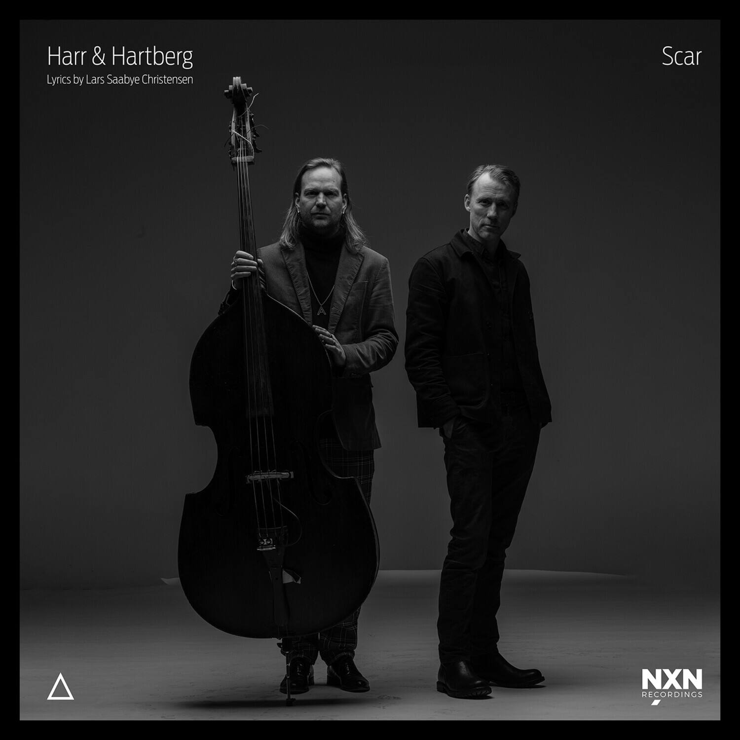 Harr & Hartberg  
Lyrics by Lars Saabye Christensen  

Scar  

NXN RECORDINGS
