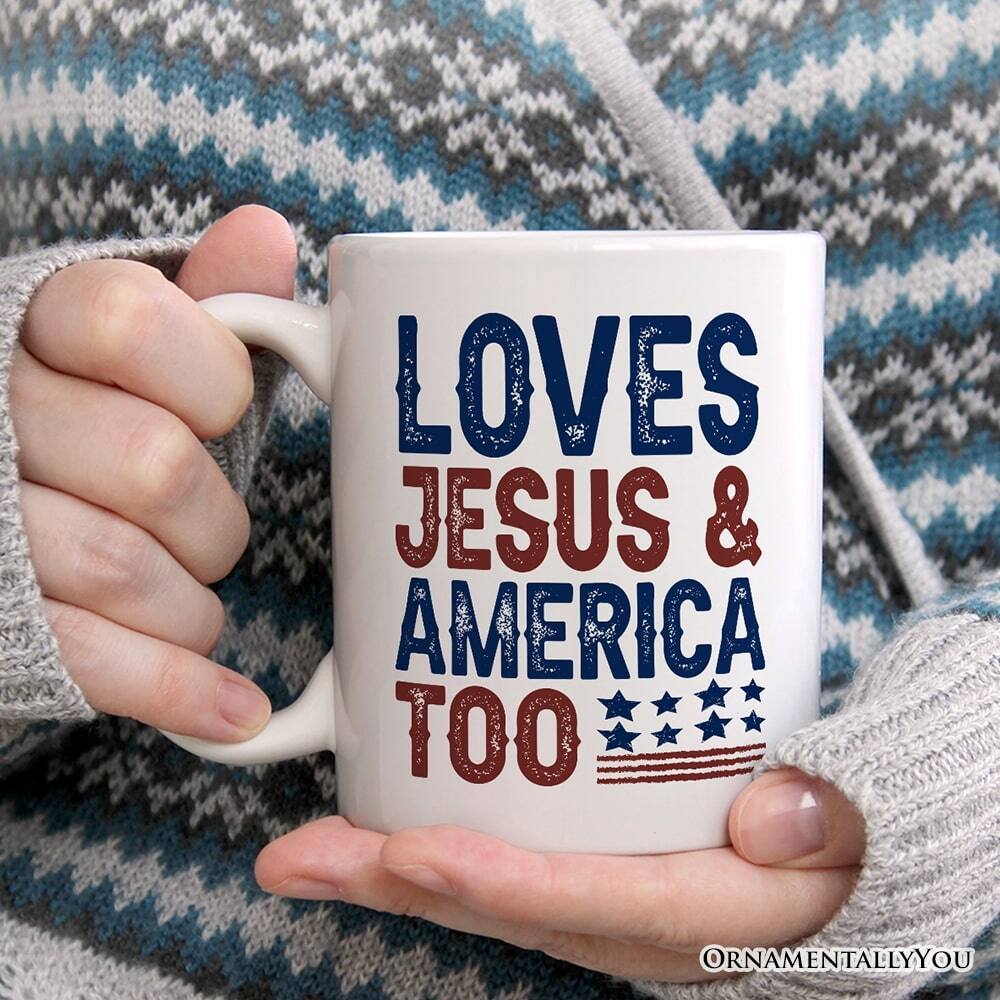 LOVES JESUS & AMERICA TOO  
ORNAMENTALLY YOU