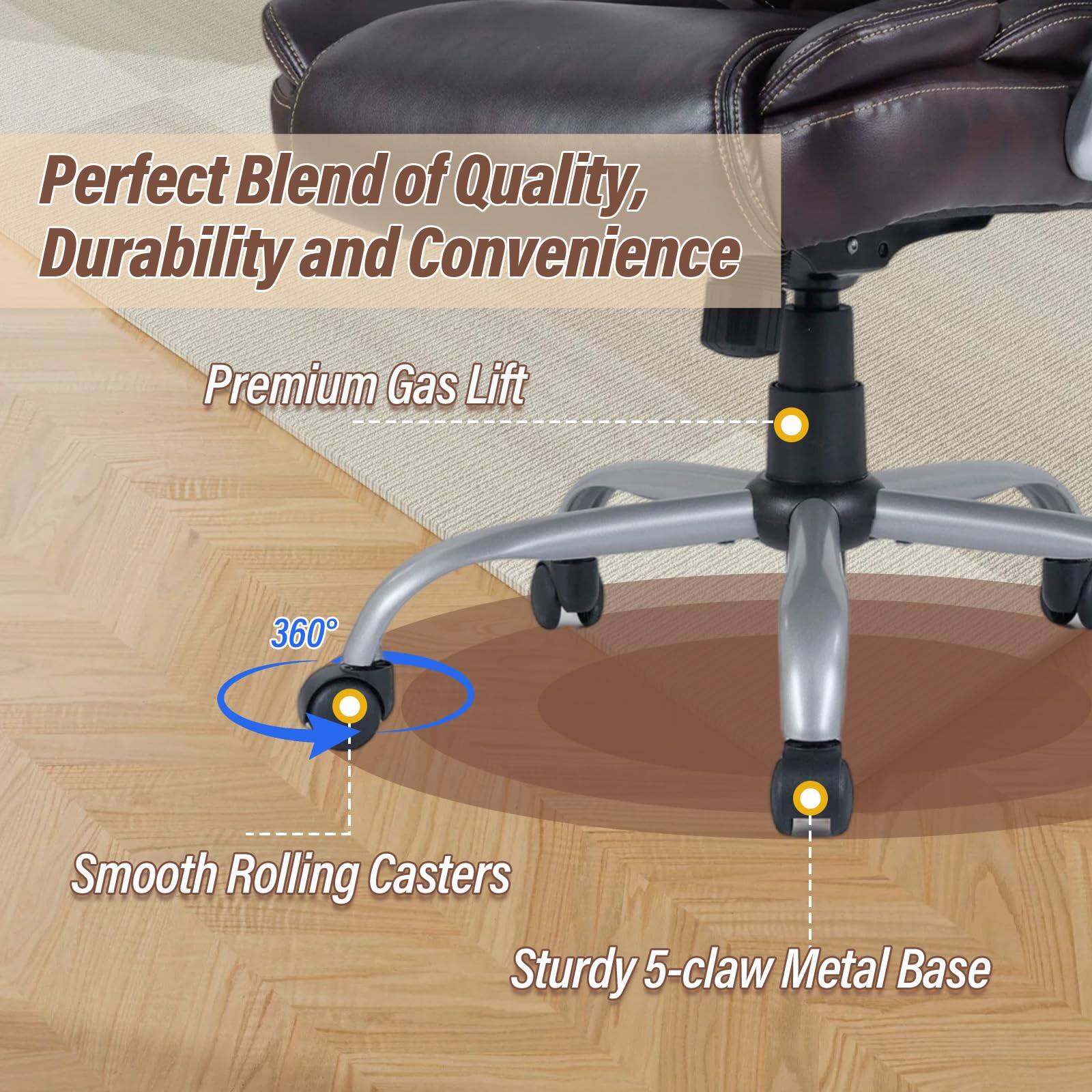 Perfect Blend of Quality, Durability and Convenience

Premium Gas Lift

360° Smooth Rolling Casters

Sturdy 5-claw Metal Base