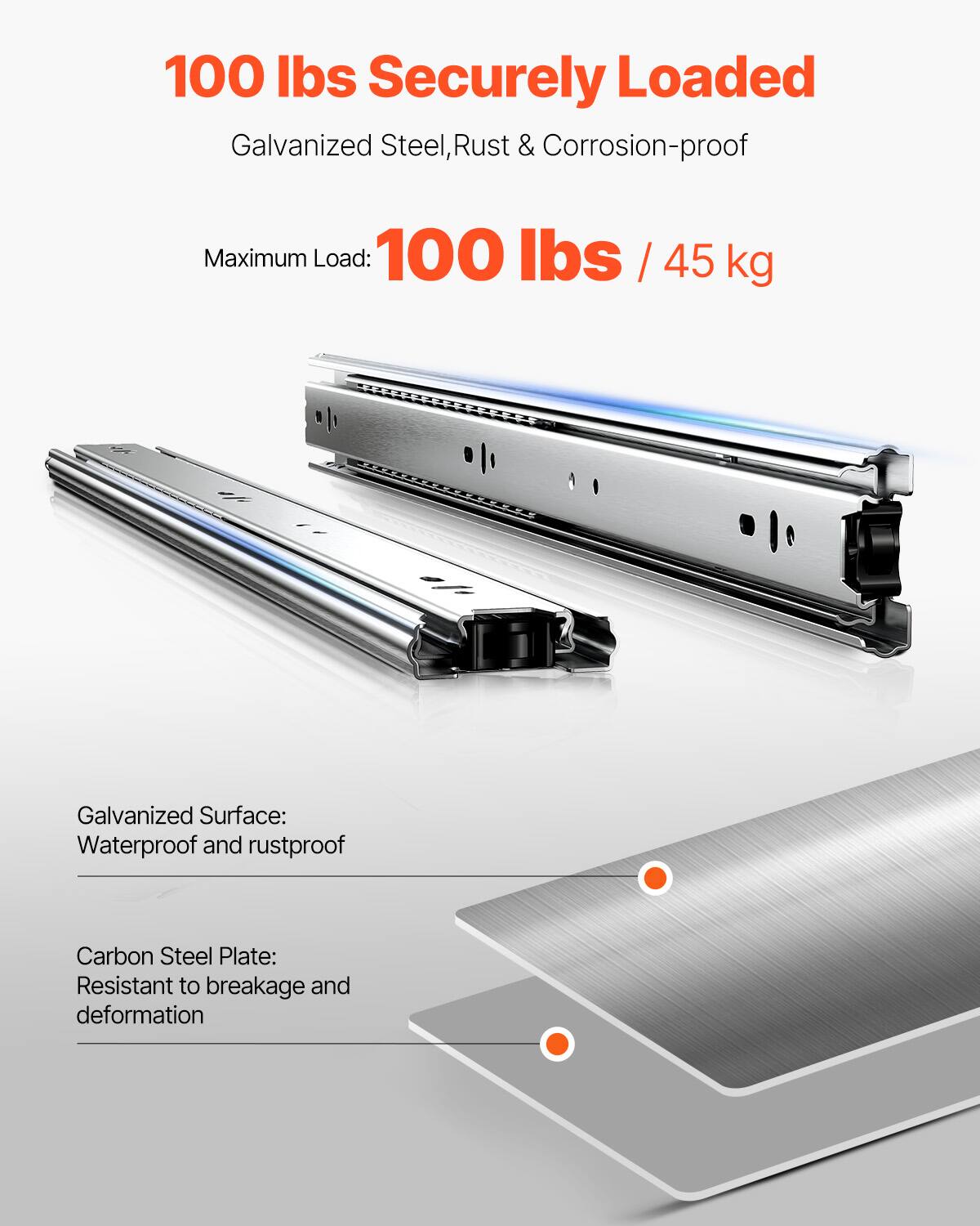 100 lbs Securely Loaded  
Galvanized Steel, Rust & Corrosion-proof  

Maximum Load: 100 lbs / 45 kg  

Galvanized Surface: Waterproof and rustproof  

Carbon Steel Plate: Resistant to breakage and deformation