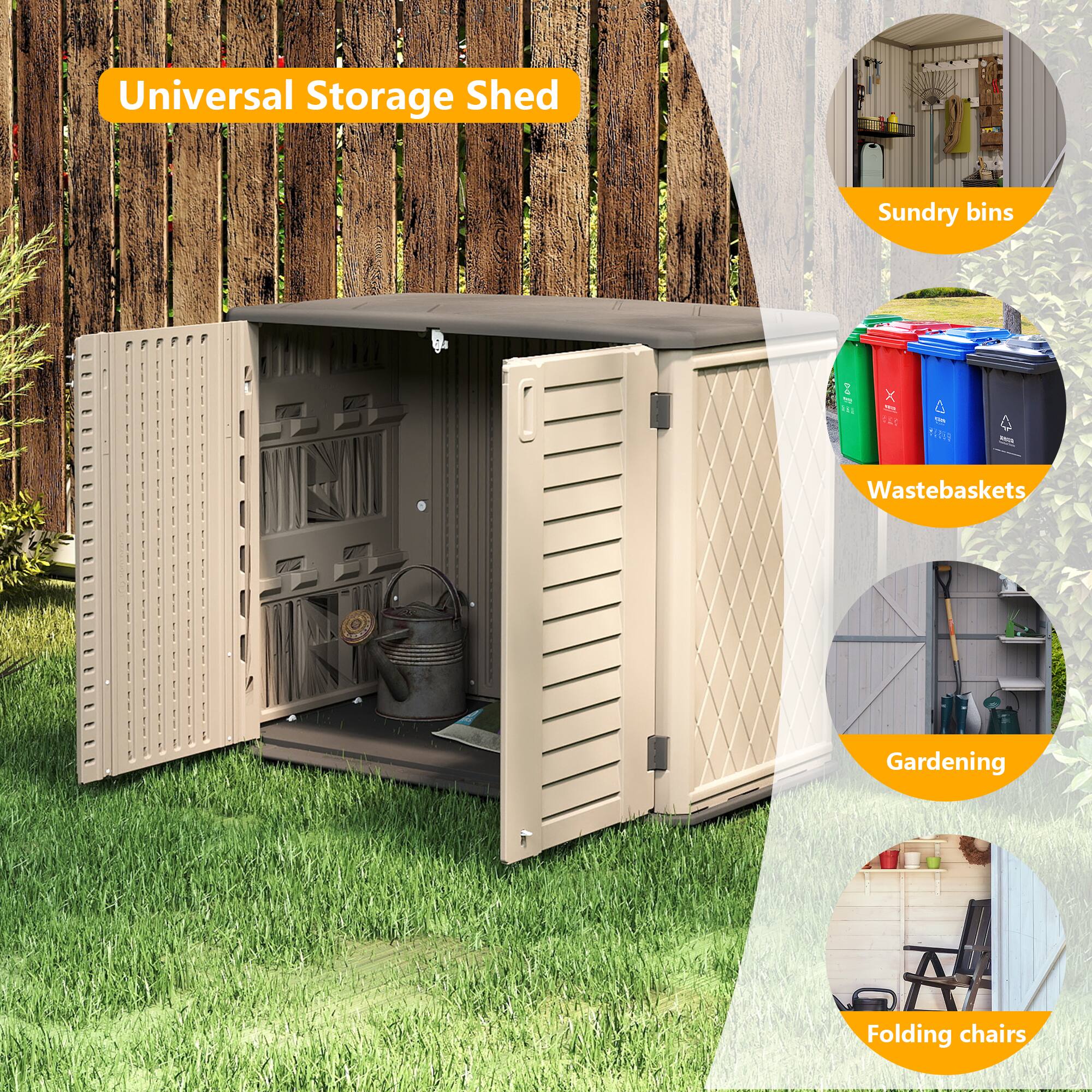 Universal Storage Shed  
- Sundry bins  
- Wastebaskets  
- Gardening  
- Folding chairs