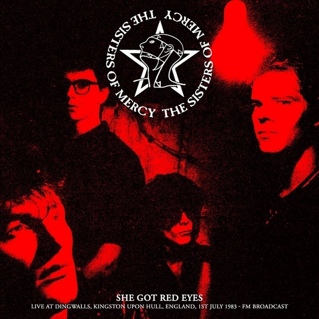 Front. She Got Red Eyes: Live at Dingwalls, Kingston Upon Hull, England, 1st July 1983 [LP].